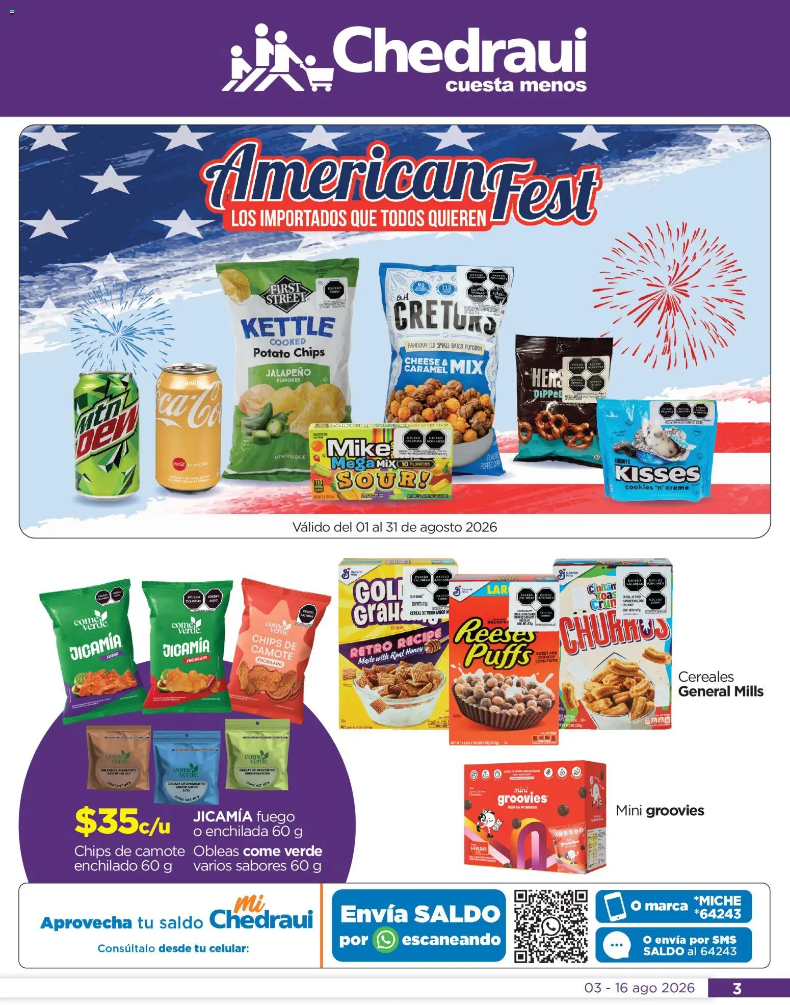 Nuevas ofertas de Chedraui válidas en toda la República Mexicana desde el 03/08/2026. ¡Encuentra las mejores ofertas en Chedraui folleto! | Página: 3