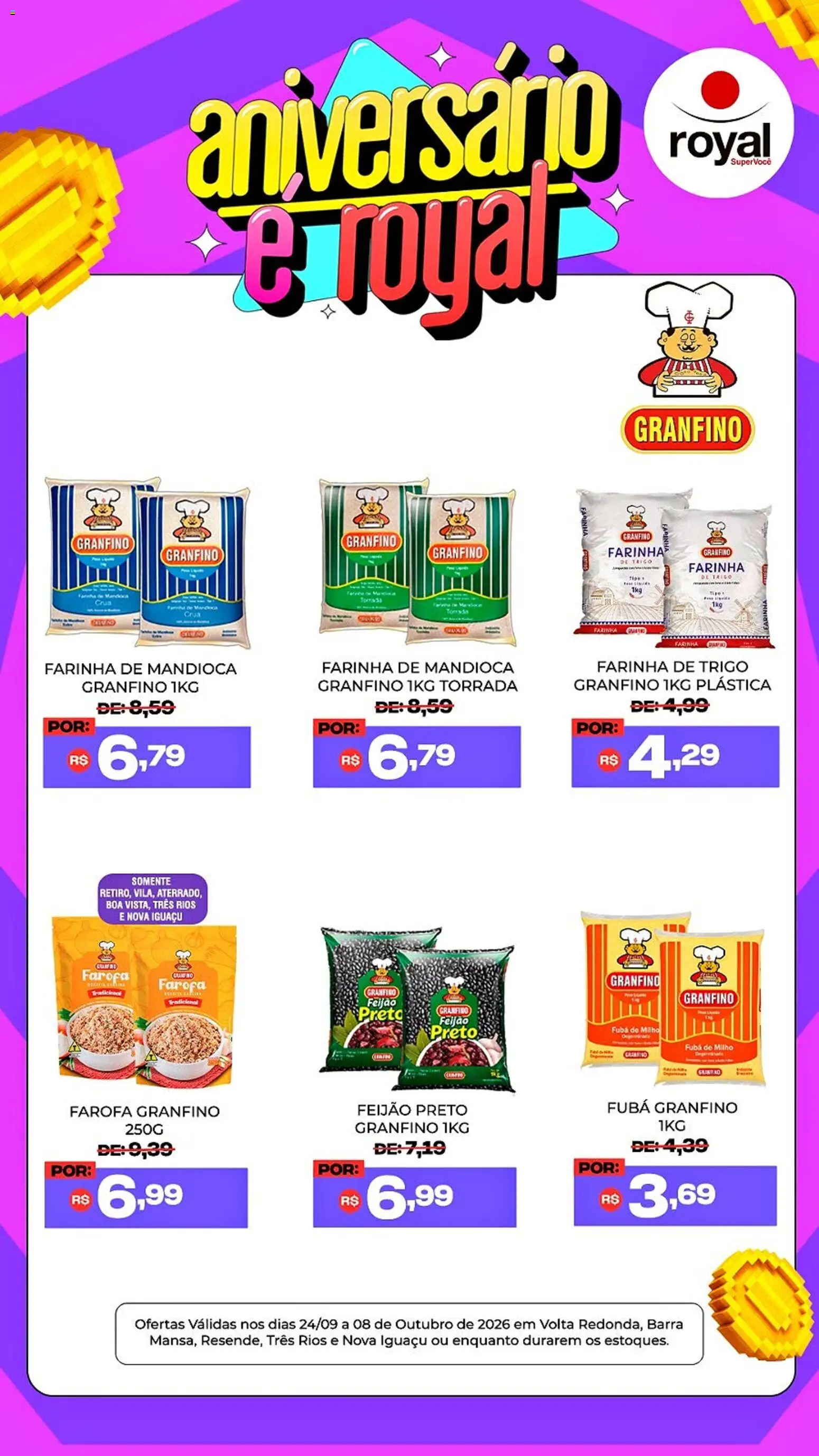 Royal Supermercados Folheto - válido de 24/09/2026 | Página: 1 | Produtos: Farinha, Farinha de mandioca, Fubá, Milho