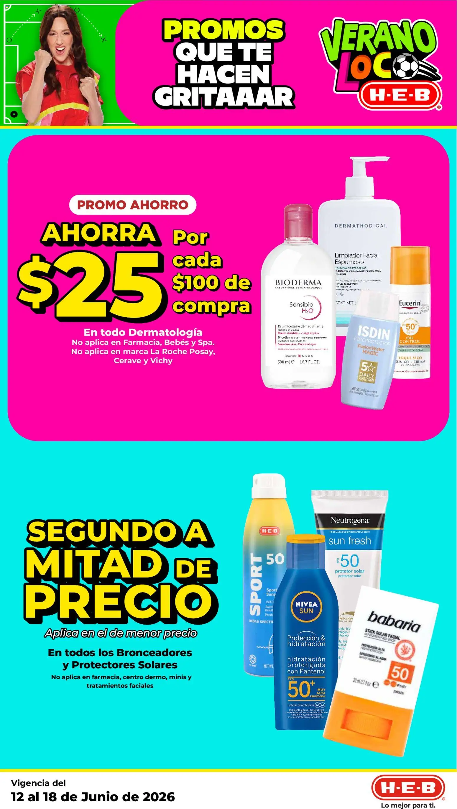 Nuevas ofertas de H-E-B válidas en toda la República Mexicana desde el 12.06.2026. ¡Encuentra las mejores ofertas en H-E-B folleto! | Página: 7 | Productos: Limpiador, Limpiador facial, Té, Protector solar