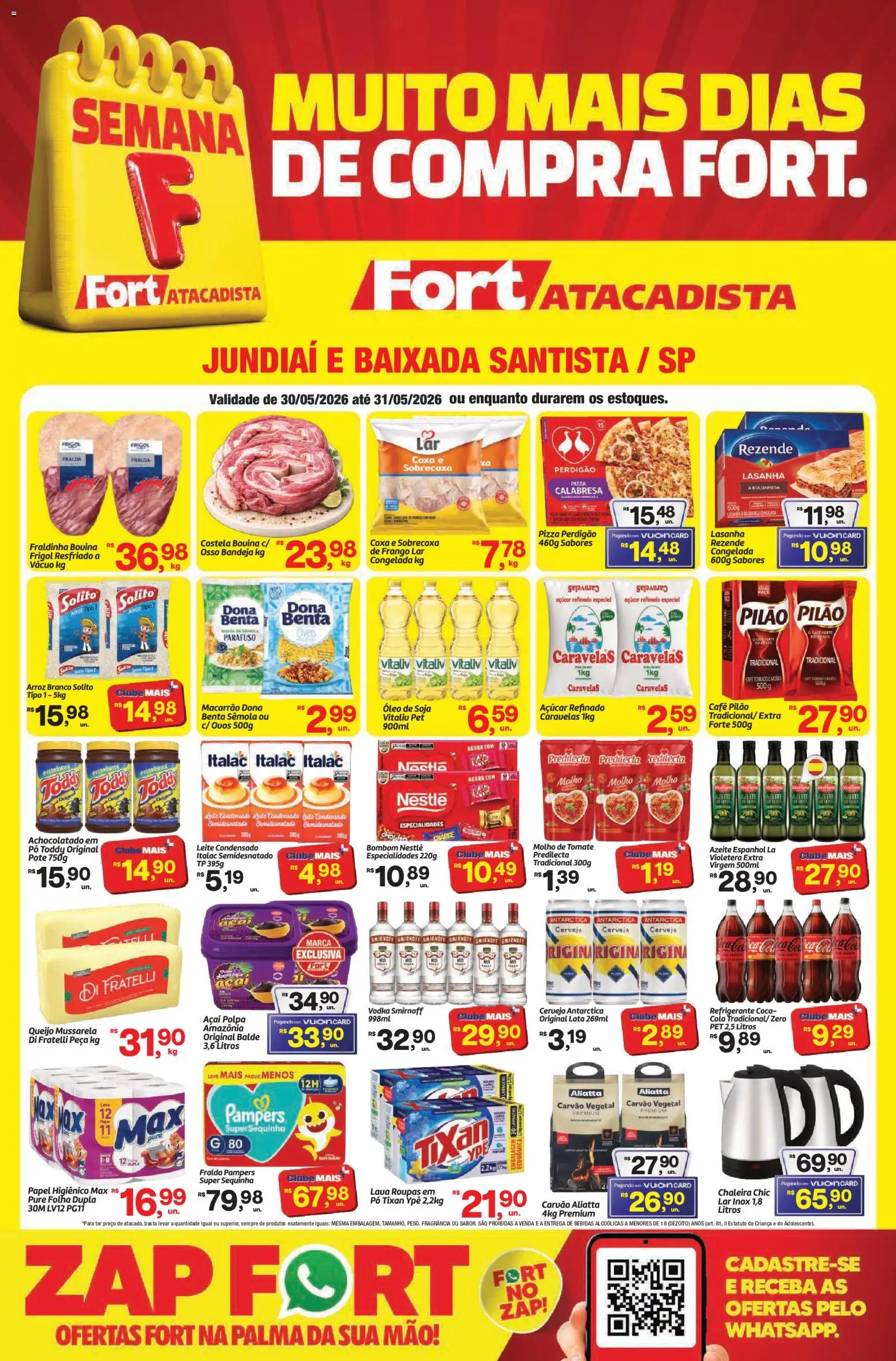 Fort Atacadista Folheto - válido de 30.05.2026 | Página: 1 | Produtos: Fraldinha, Vodka, Mussarela, Soja