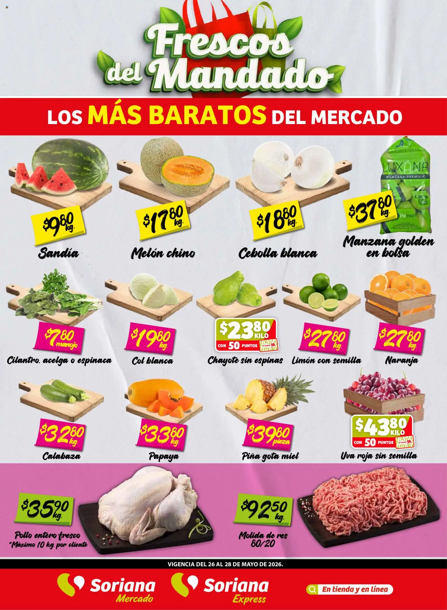 Nuevas ofertas de Soriana válidas en toda la República Mexicana desde el 26.05.2026. ¡Encuentra las mejores ofertas en Soriana Frescos del Mandado Mercado: Sonora y Sinaloa! | Página: 1 | Productos: Cebolla, Bolsa, Manzana, Espinaca