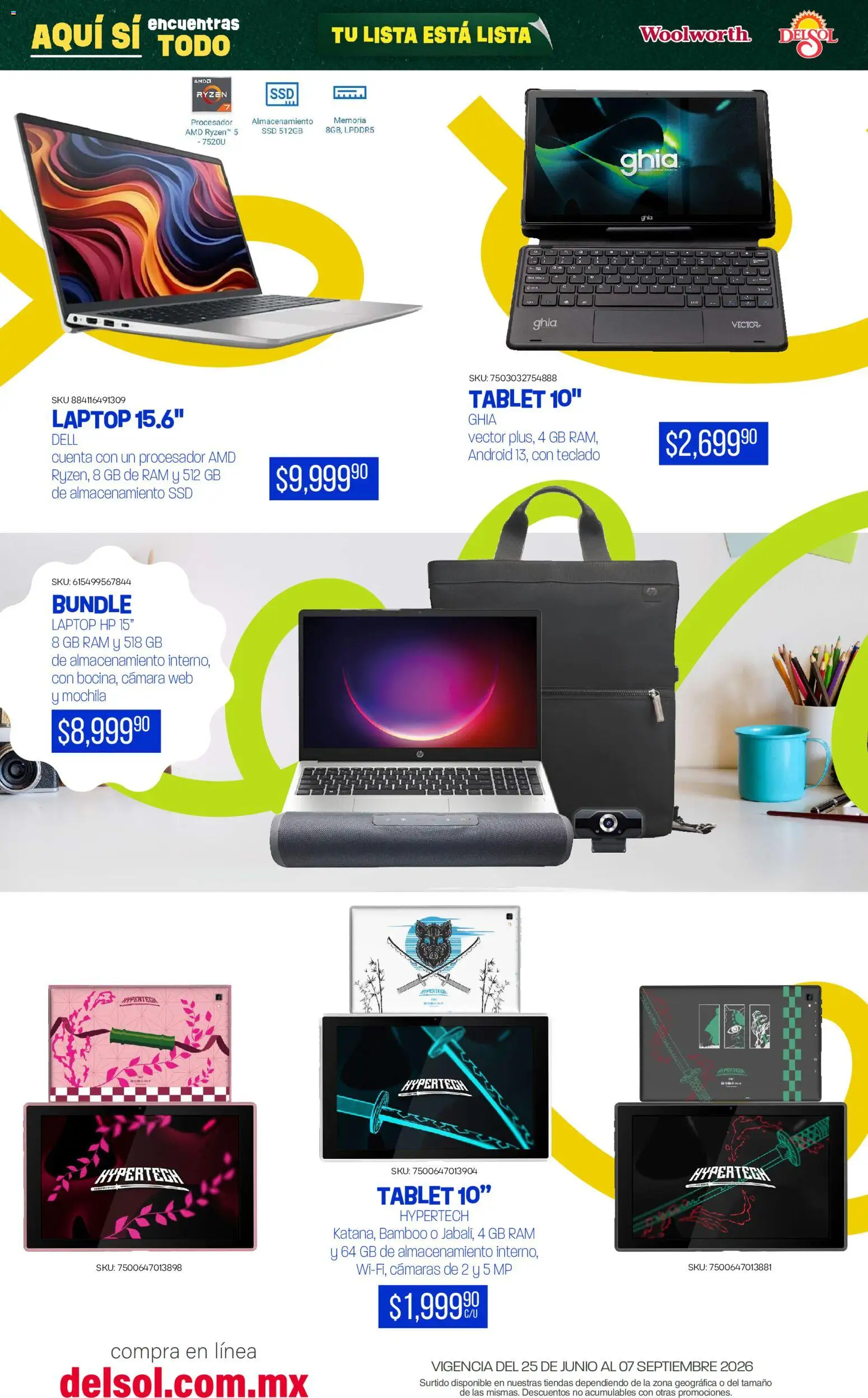 Nuevas ofertas de Del Sol y Woolworth válidas en toda la República Mexicana desde el 25/06/2026. ¡Encuentra las mejores ofertas en Del Sol y Woolworth catálogo Back To School! | Página: 68 | Productos: Mochila, Tablet, Cámara, Teclado