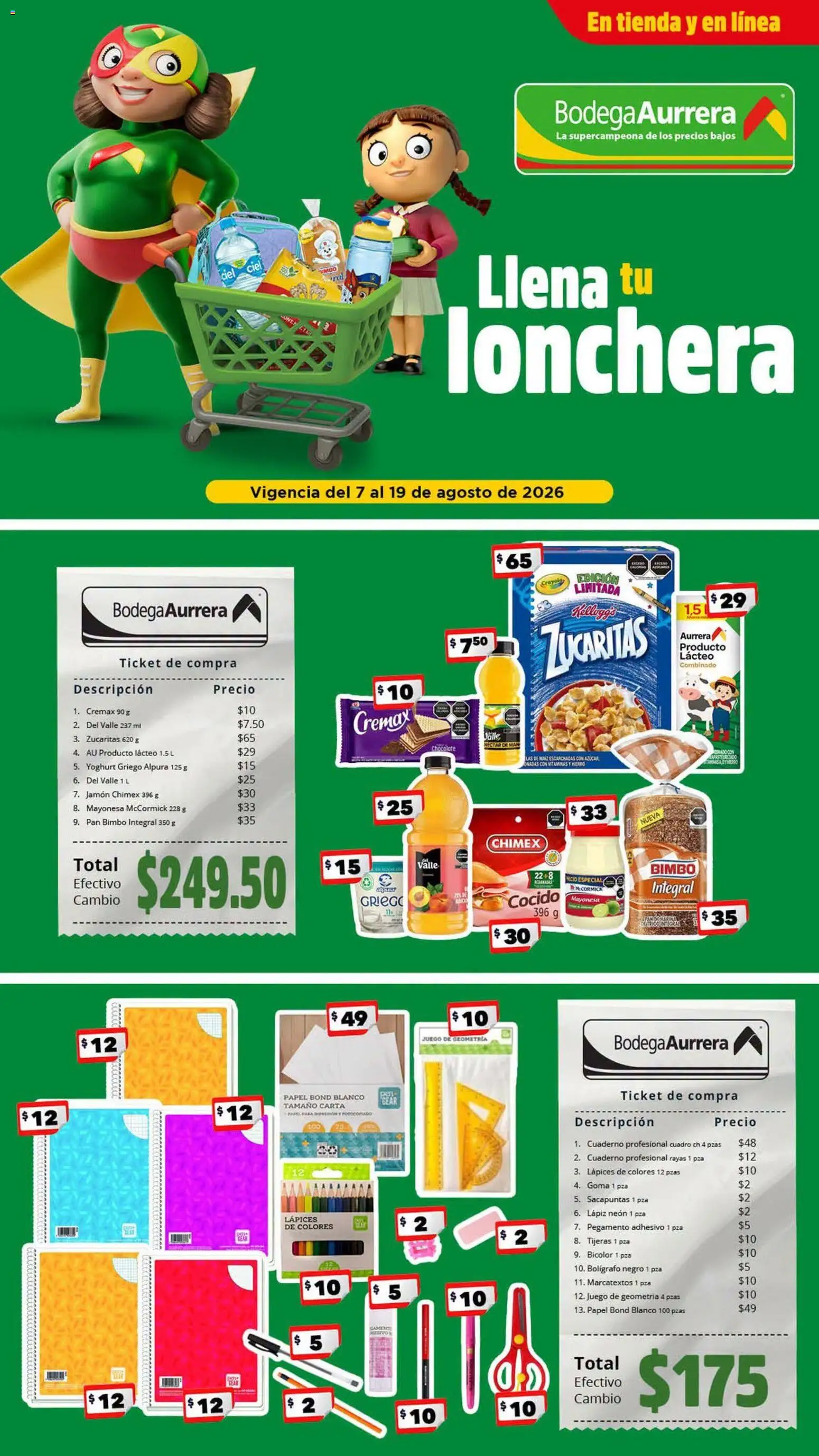 Nuevas ofertas de Bodega Aurrerá válidas en toda la República Mexicana desde el 07/08/2026. ¡Encuentra las mejores ofertas en Bodega Aurrerá folleto Llena tu lonchera! | Página: 1 | Productos: Mayonesa, Jamón, Juego, Vitaminas
