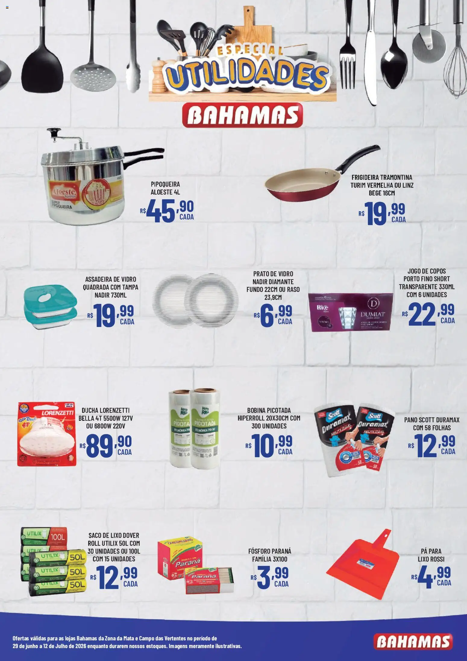 Bahamas Supermercados Folheto - válido de 29/06/2026 | Página: 15 | Produtos: Fósforo, Frigideira, Pipoqueira, Pá
