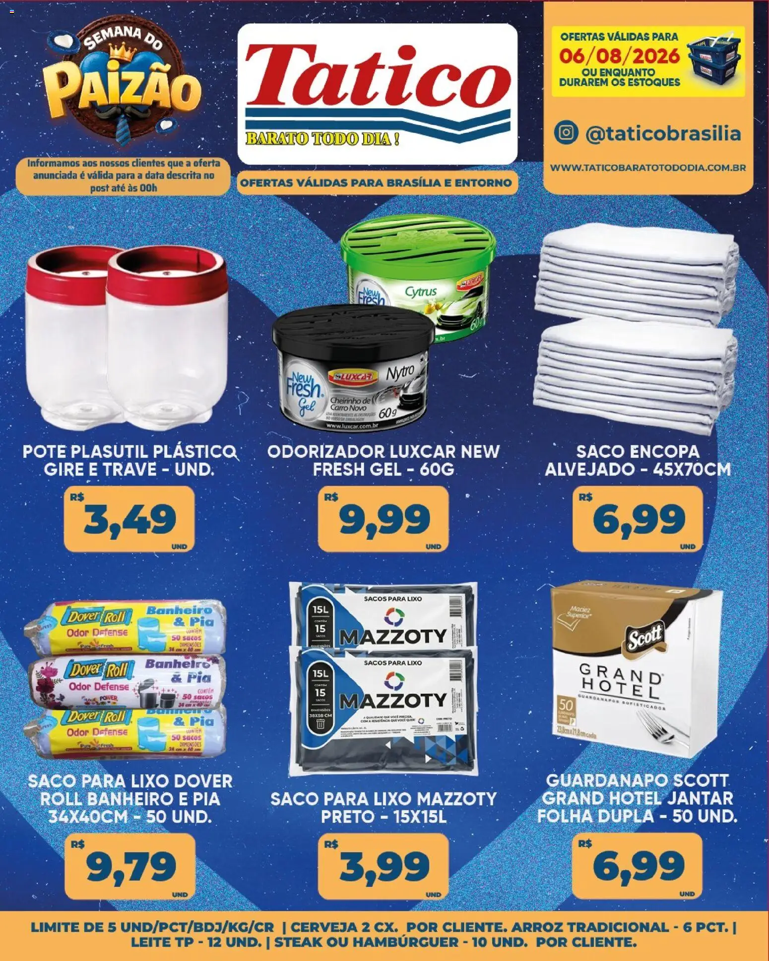 Tatico Folheto - válido de 06/08/2026 | Página: 20 | Produtos: Saco para lixo, Leite, Hambúrguer, Pia