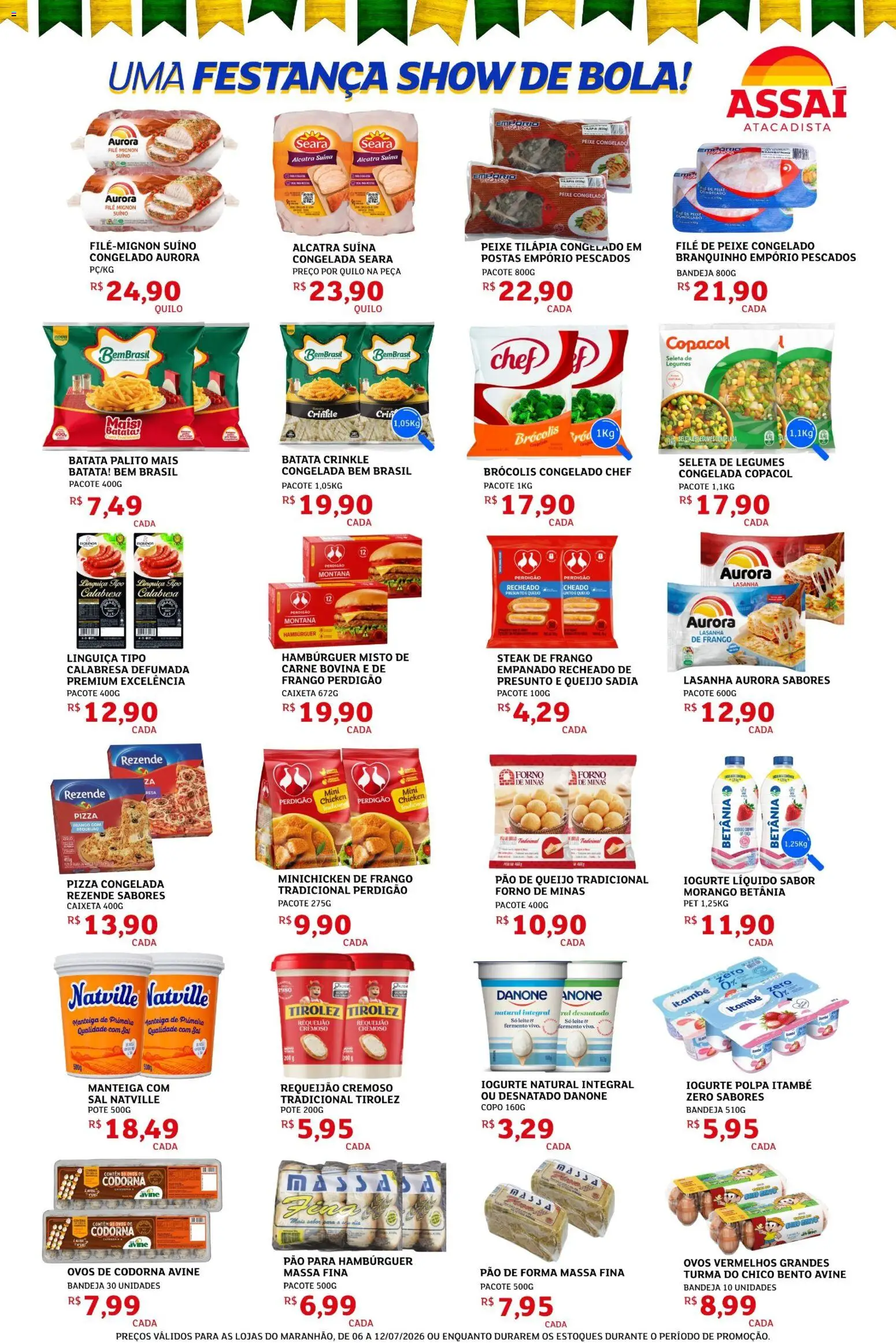 Assaí Atacadista Folheto - válido de 06/07/2026 | Página: 3 | Produtos: Forno, Filé mignon, Ovos, Ovos de codorna