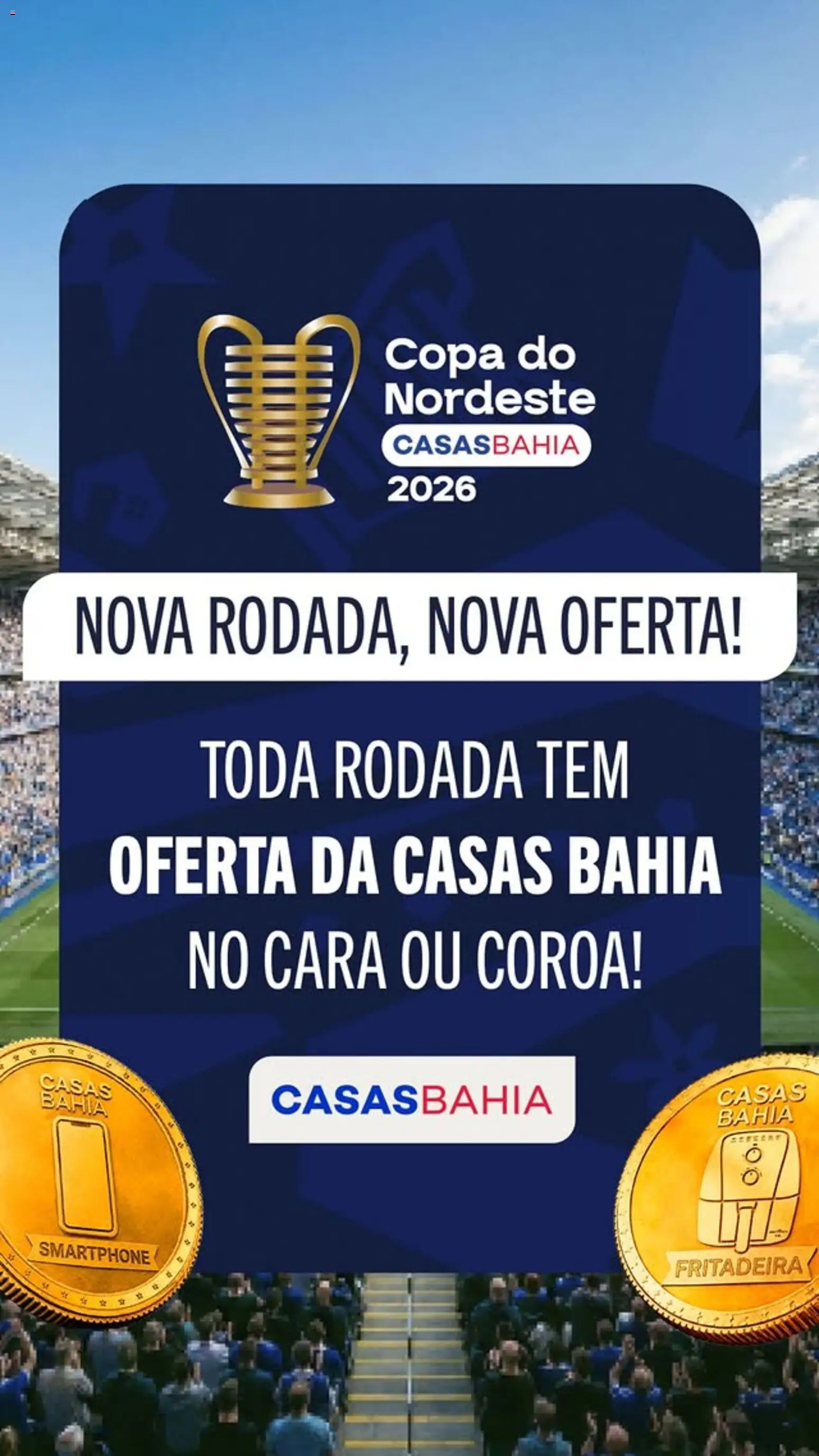 Casas Bahia Folheto - válido de 22.05.2026 | Página: 3 | Produtos: Cará, Copa, Smartphone