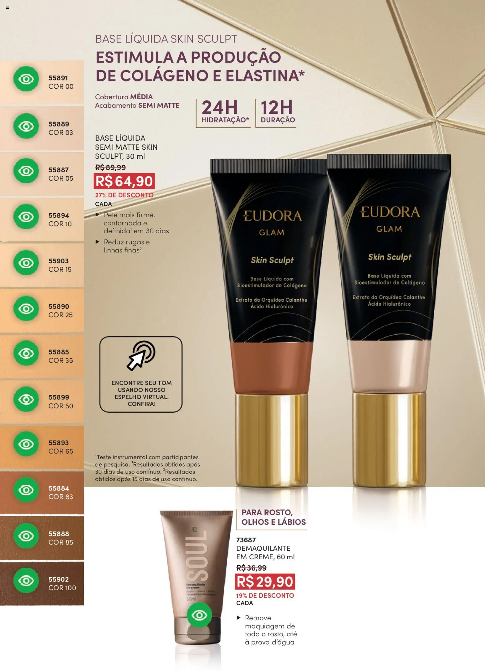 Eudora Folheto - válido de 01.04.2026 | Página: 16 | Produtos: Colágeno, Maquiagem, Espelho, Demaquilante