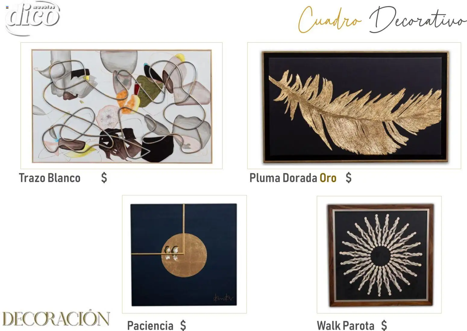 Nuevas ofertas de Muebles Dico válidas en toda la República Mexicana desde el 09/12/2025. ¡Encuentra las mejores ofertas en Muebles Dico catálogo Decoración! | Página: 17 | Productos: Cuadro, Decoración