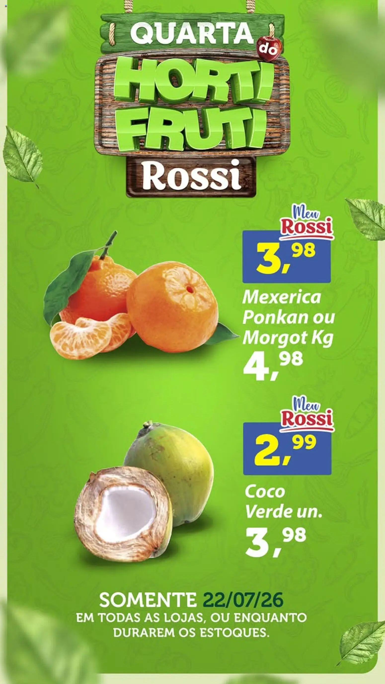 Rossi Supermercados Folheto - válido de 22/07/2026 | Página: 2 | Produtos: Coco, Mexerica