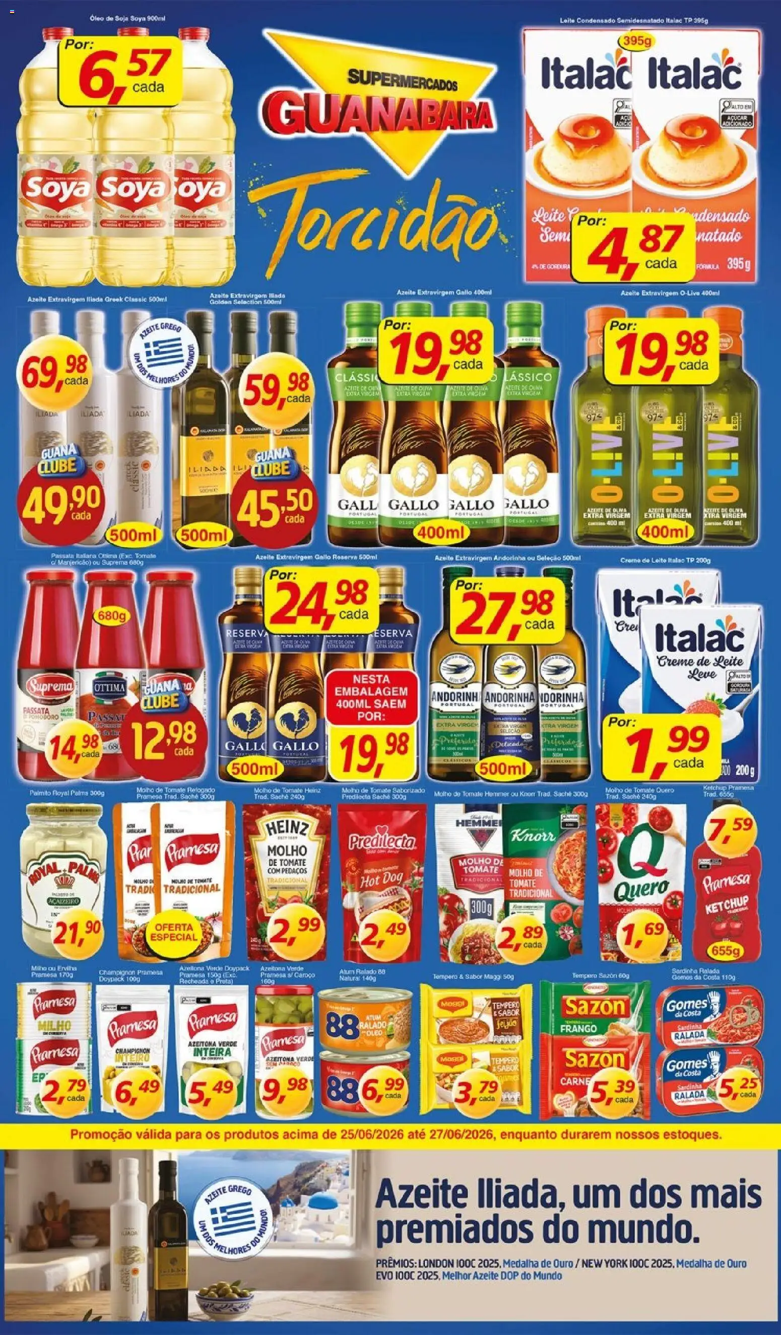 Supermercados Guanabara Folheto - válido de 25/06/2026 | Página: 7 | Produtos: Óleo, Gomes da costa, Mel, Leite condensado