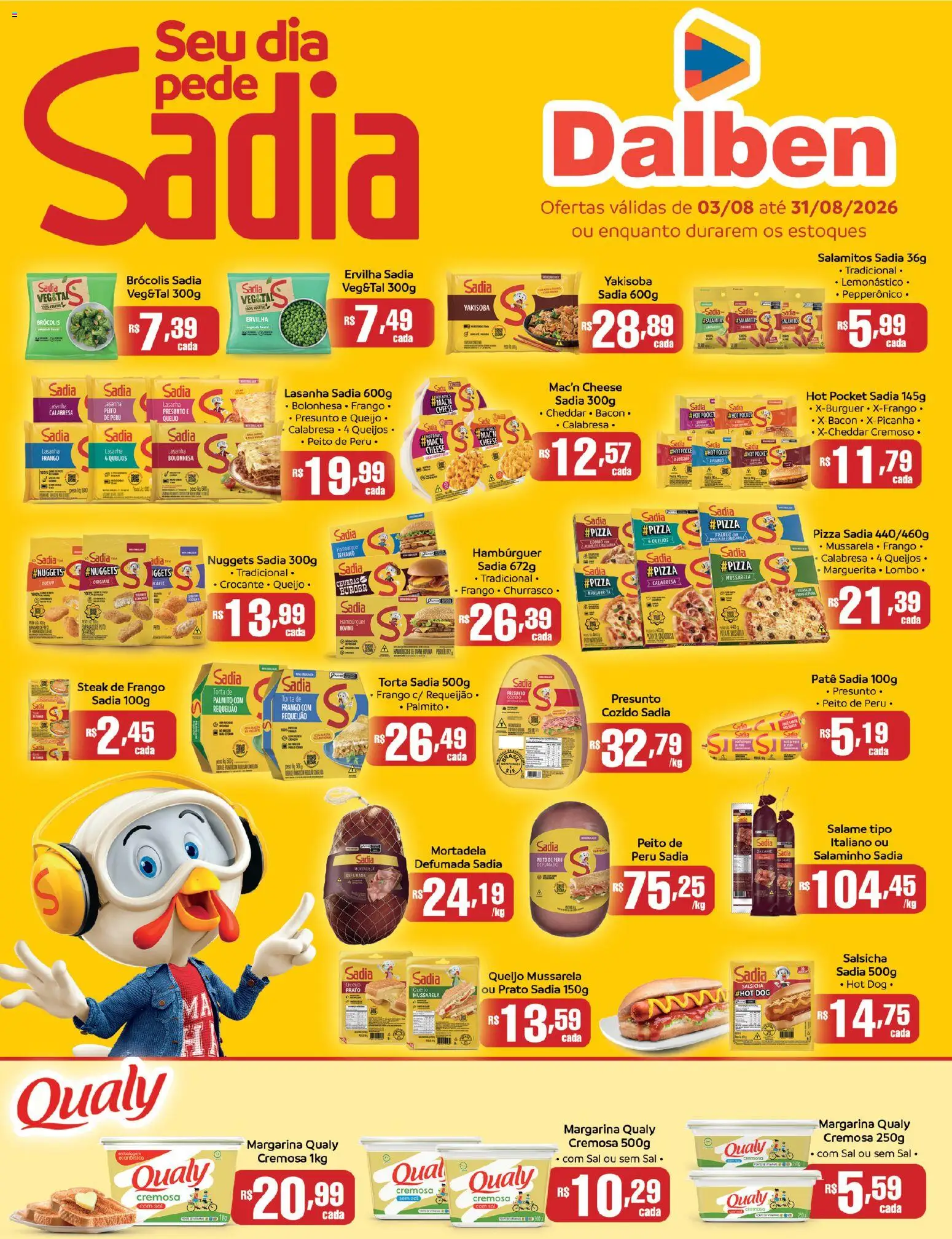 Supermercado Dalben Folheto - válido de 04/08/2026 | Página: 1 | Produtos: Ervilha, Lombo, Lasanha, Brócolis