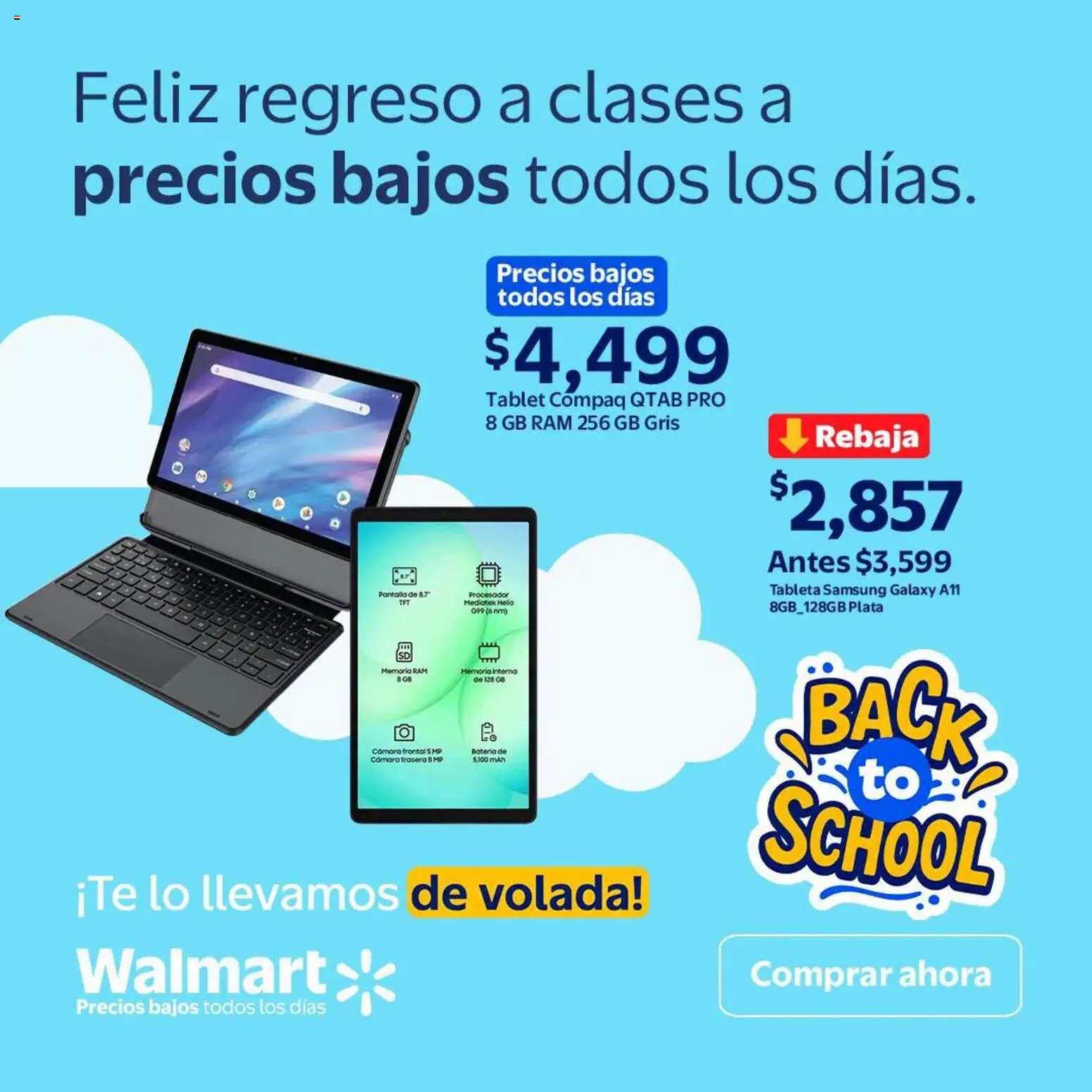 Nuevas ofertas de Walmart válidas en toda la República Mexicana desde el 29/07/2026. ¡Encuentra las mejores ofertas en Walmart folleto El semestre pide una tablet! | Página: 4