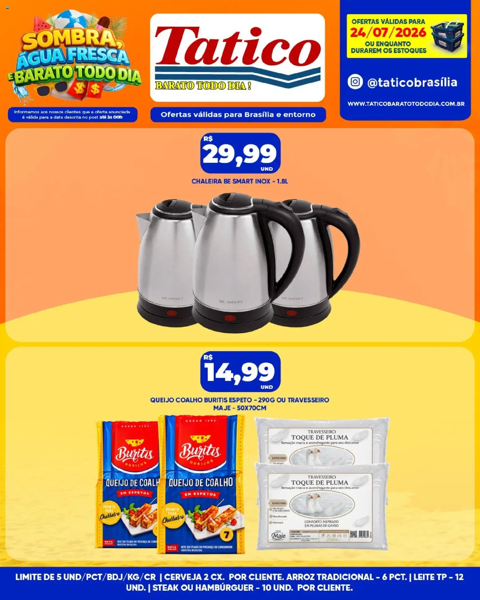 Tatico Folheto - válido de 24/07/2026 | Página: 12 | Produtos: Chaleira, Travesseiro, Queijo coalho, Arroz