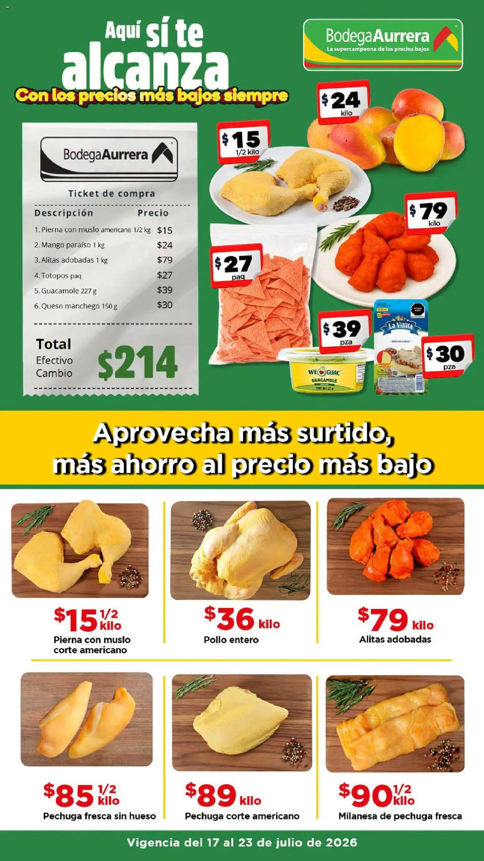 Nuevas ofertas de Bodega Aurrerá válidas en toda la República Mexicana desde el 17/07/2026. ¡Encuentra las mejores ofertas en Bodega Aurrerá folleto Aprovecha más surtido! | Página: 1 | Productos: Pollo, Milanesa, Mango, Queso