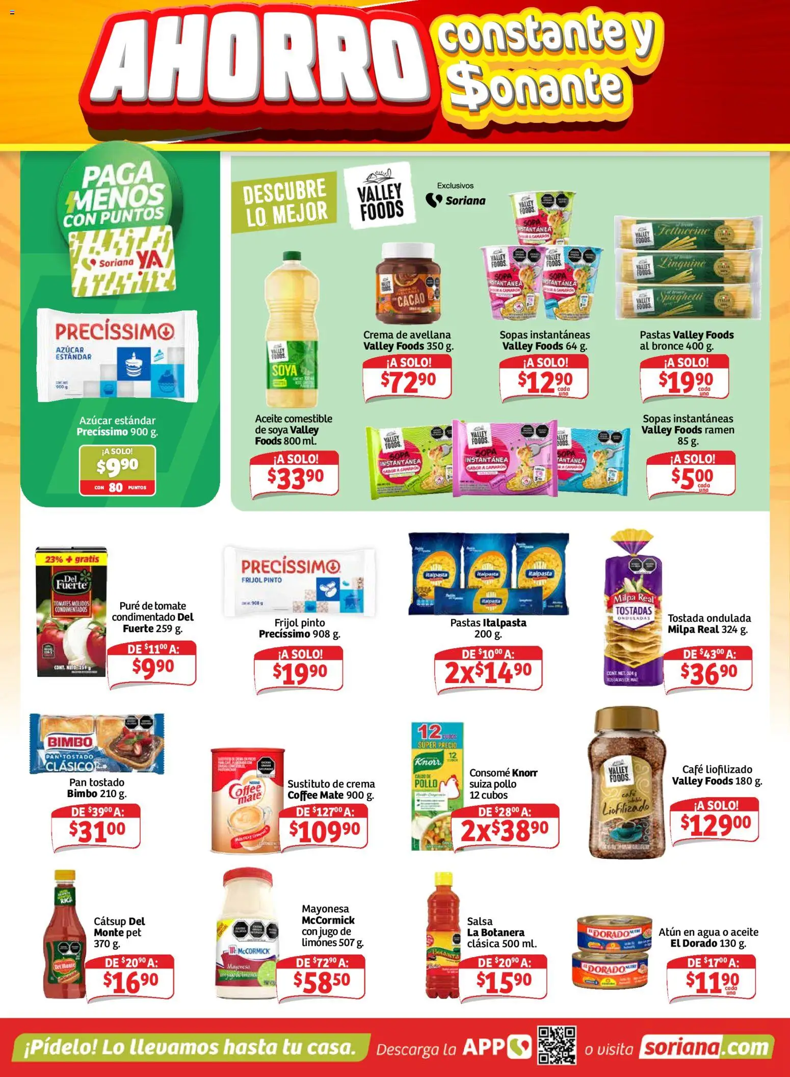 Nuevas ofertas de Soriana válidas en toda la República Mexicana desde el 21/08/2026. ¡Encuentra las mejores ofertas en Soriana Ahorro constante y sonante Mercado Nacional! | Página: 2 | Productos: Pollo, Pan, Sopas, Tostadas