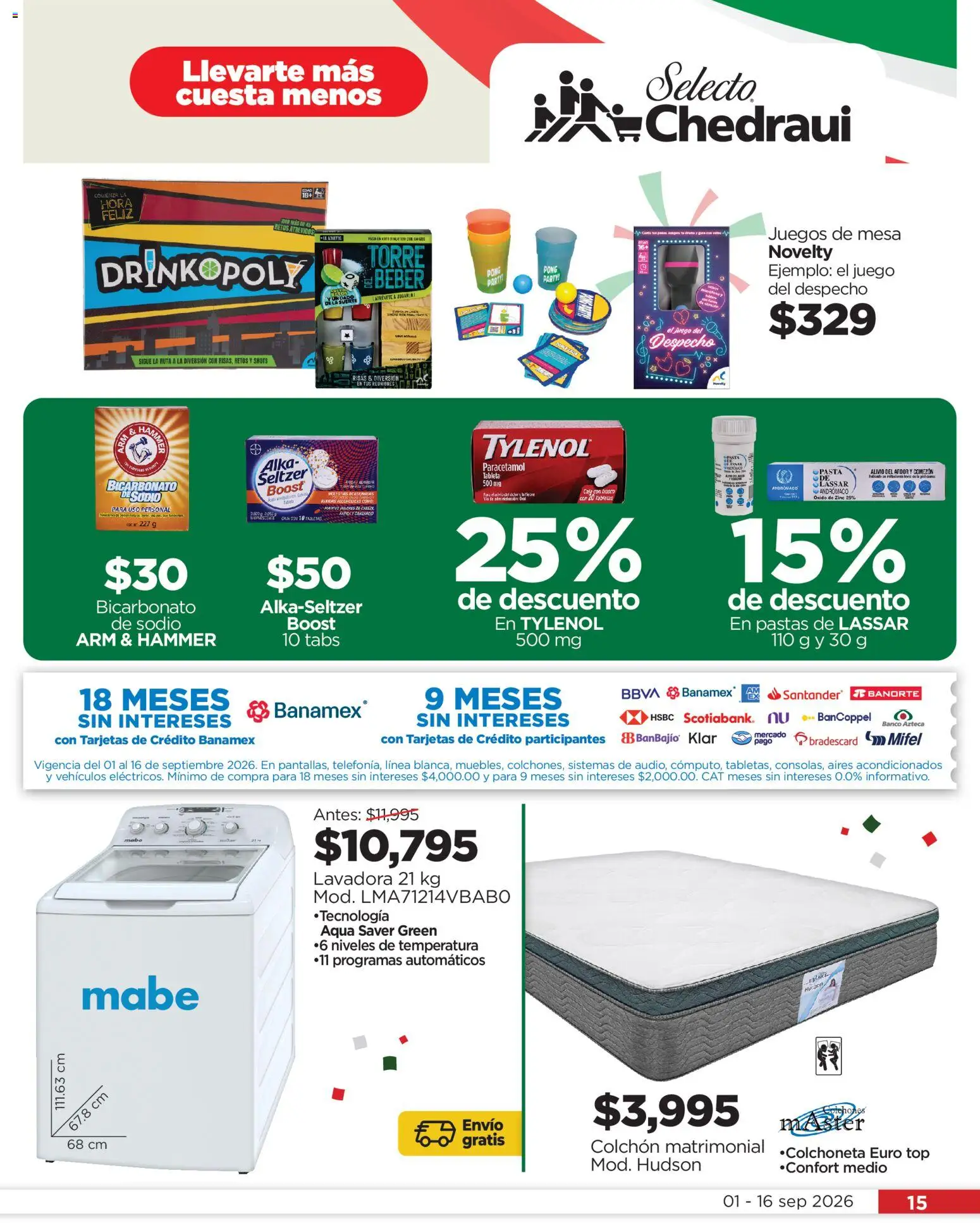 Nuevas ofertas de Chedraui válidas en toda la República Mexicana desde el 01/09/2026. ¡Encuentra las mejores ofertas en Chedraui folleto Llevarte más cuesta menos! | Página: 15