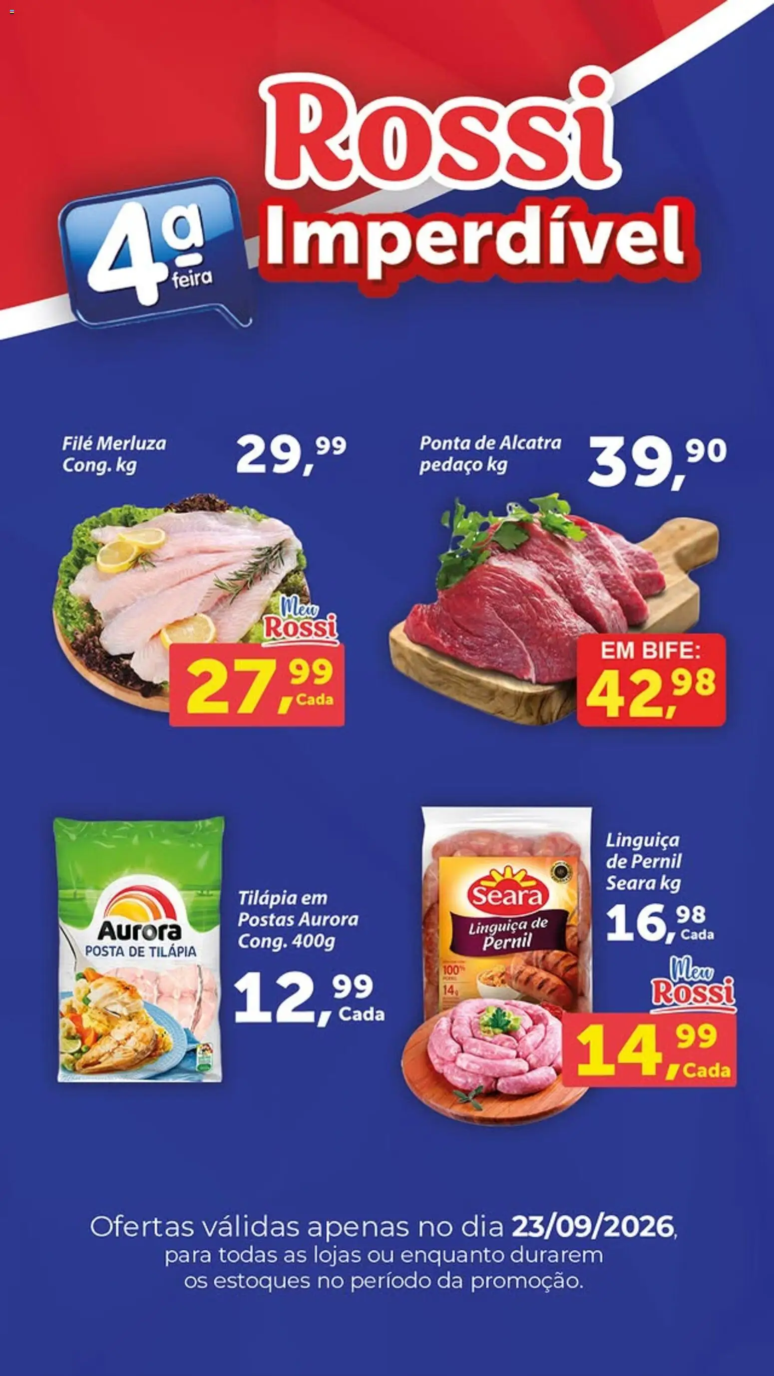 Rossi Supermercados Folheto - válido de 23/09/2026 | Página: 1 | Produtos: Ponta de alcatra, Alcatra, Pernil, Tilápia