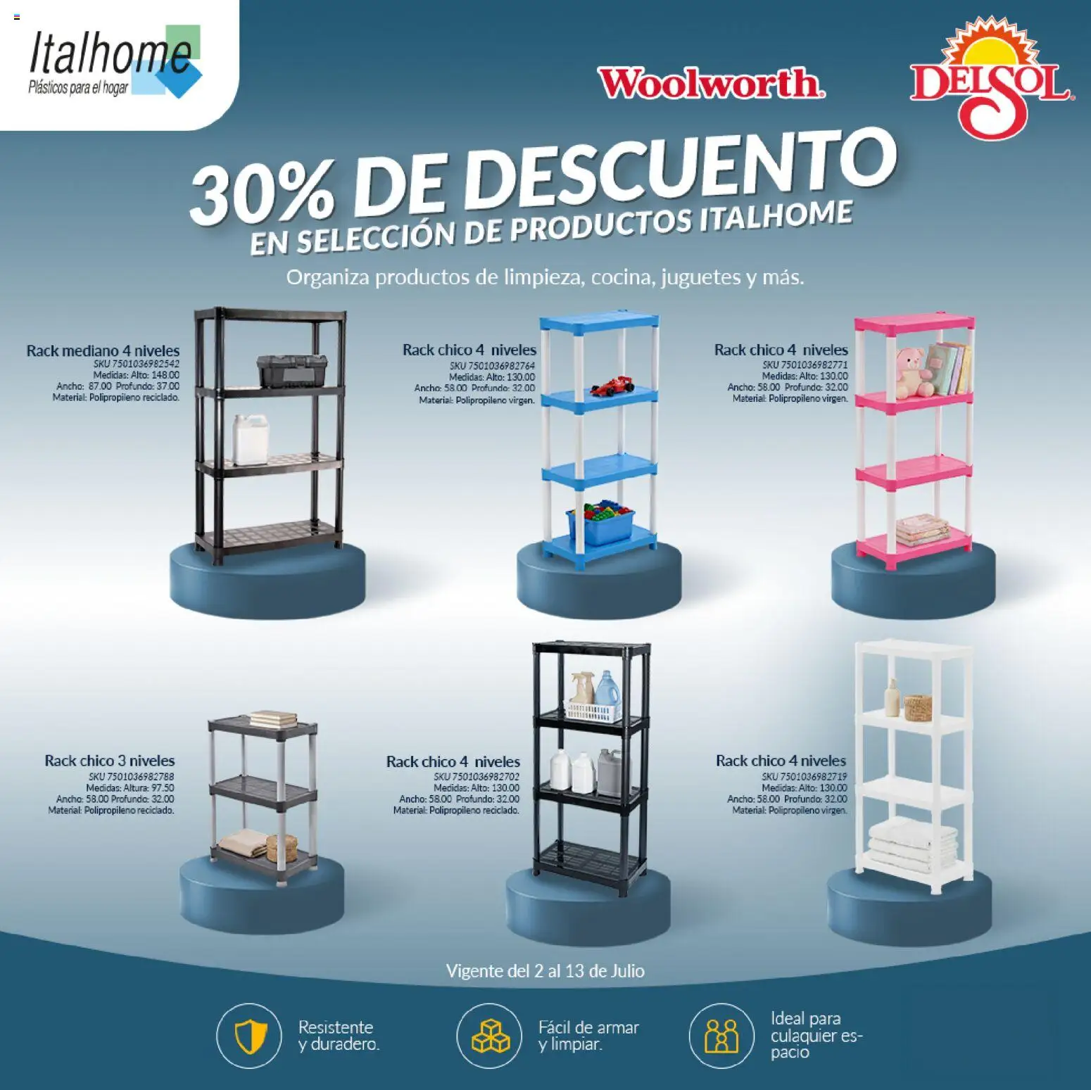 Nuevas ofertas de Del Sol y Woolworth válidas en toda la República Mexicana desde el 02/07/2026. ¡Encuentra las mejores ofertas en Del Sol y Woolworth katalog Pasillo Italhome! | Página: 1