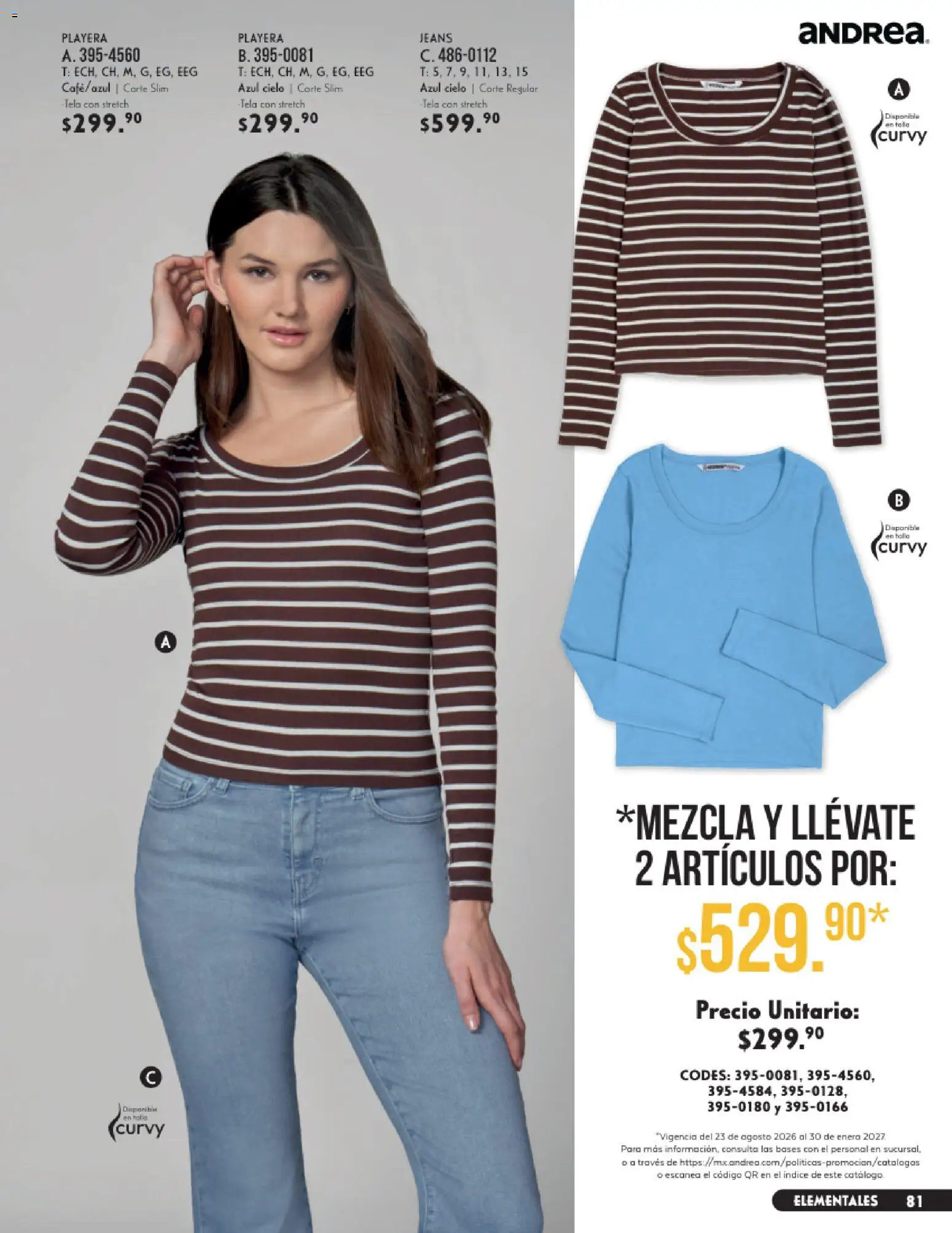 Nuevas ofertas de Andrea válidas en toda la República Mexicana desde el 23/08/2026. ¡Encuentra las mejores ofertas en Andrea catálogo Vestir! | Página: 81 | Productos: Playera