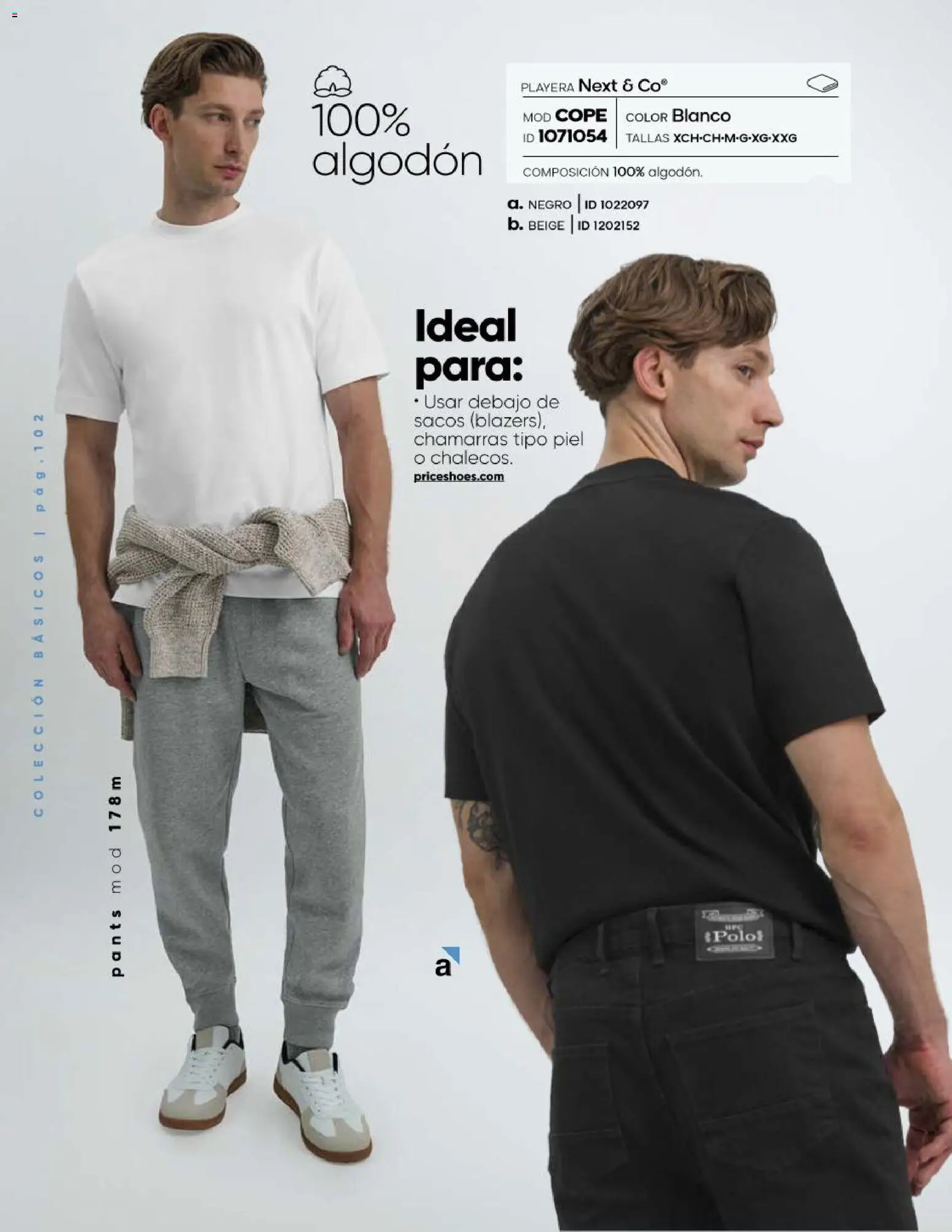 Nuevas ofertas de Price Shoes válidas en toda la República Mexicana desde el 23/07/2026. ¡Encuentra las mejores ofertas en Price Shoes catálogo Básicos! | Página: 102 | Productos: Algodón, Playera, Pants