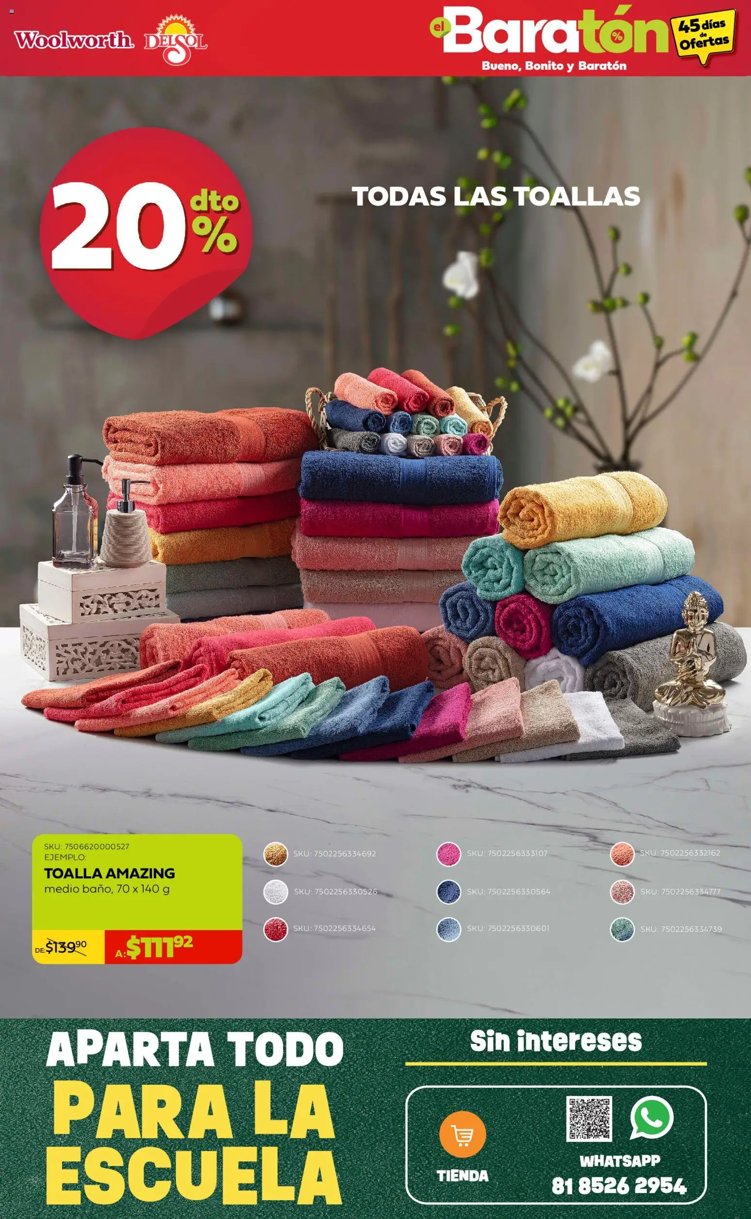 Nuevas ofertas de Del Sol y Woolworth válidas en toda la República Mexicana desde el 16/07/2026. ¡Encuentra las mejores ofertas en Del Sol y Woolworth catálogo Bueno, Bonito y Baratón! | Página: 17 | Productos: Toalla, Toallas