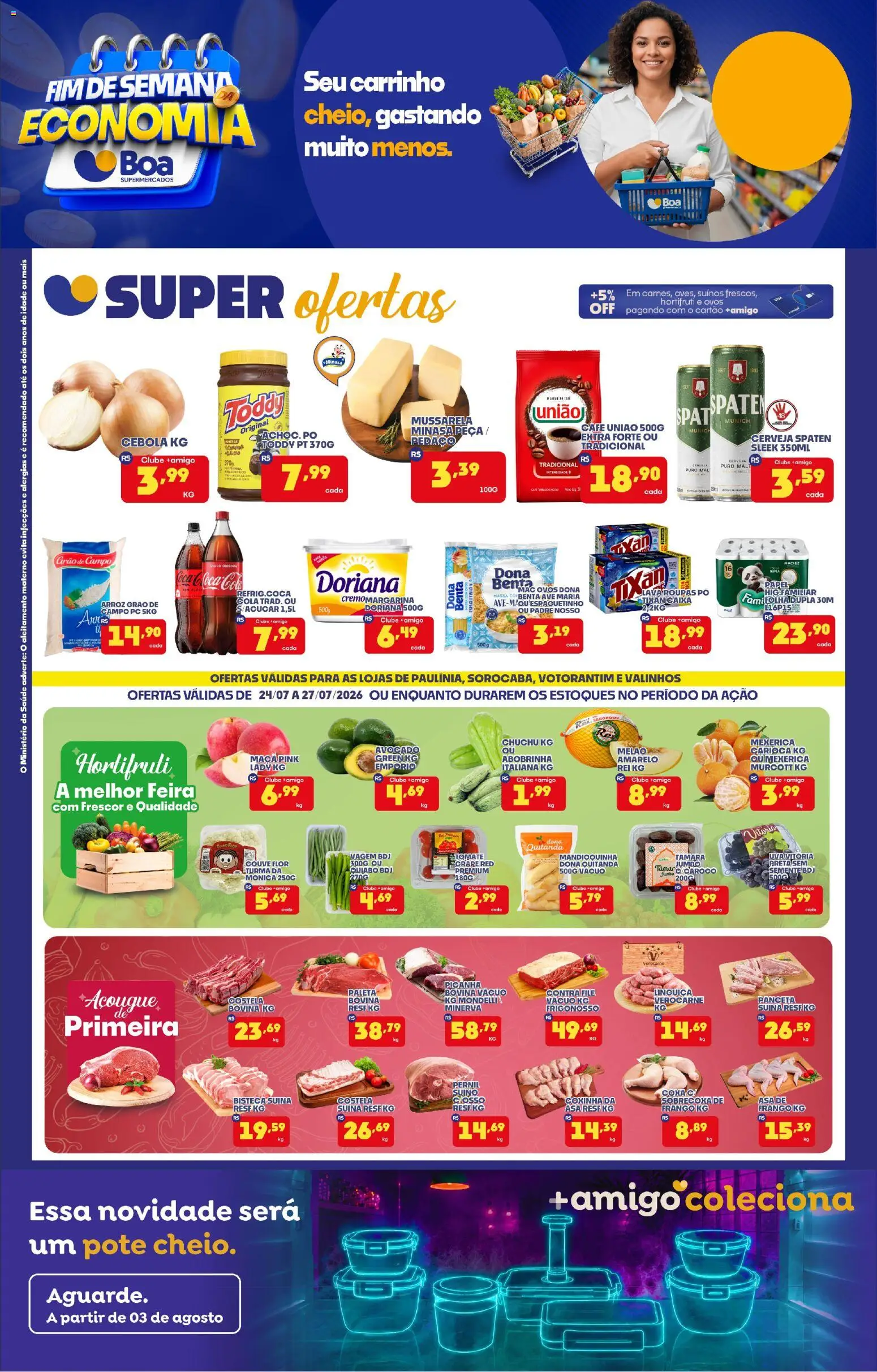 Boa Supermercados Folheto - válido de 24/07/2026 | Página: 1 | Produtos: Doriana, Linguiça, Pernil, Roupas