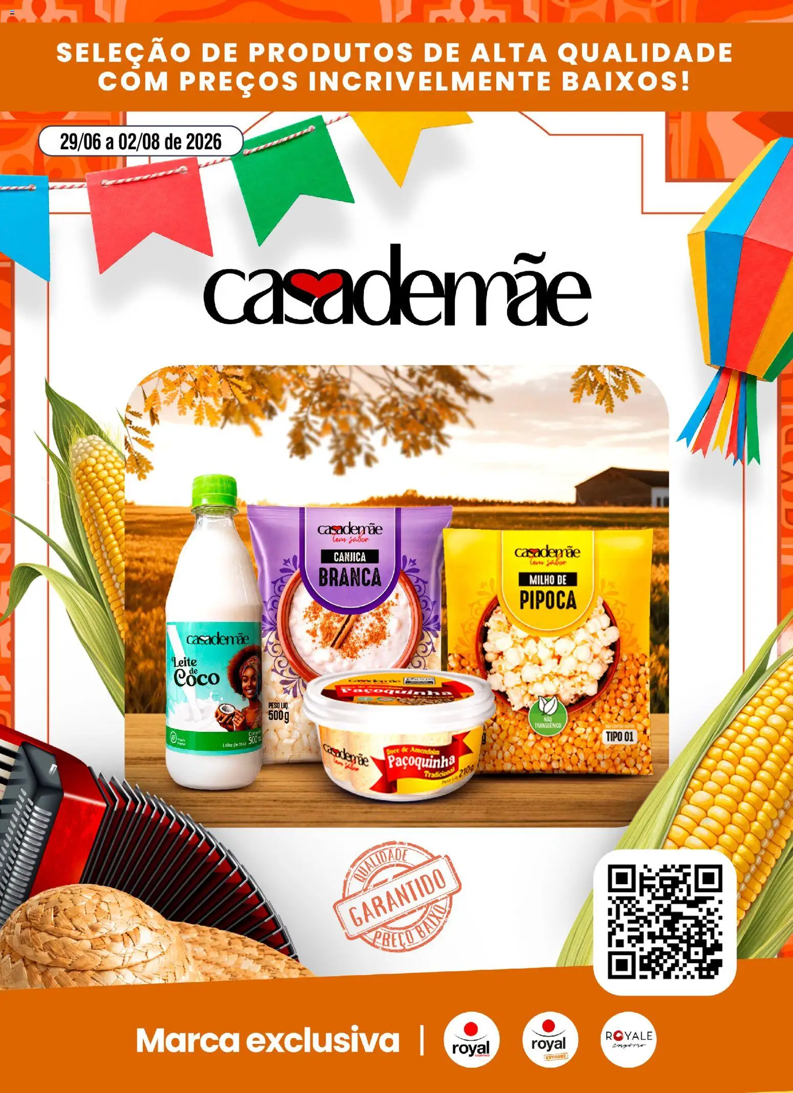 Royal Supermercados Folheto - válido de 29/06/2026 | Página: 1 | Produtos: Amendoim, Leite, Pipoca, Leite de coco