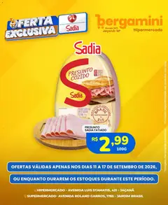 Supermercado Bergamini ofertas Sadia e a Perdigão - Pré-Visualização do folheto da loja Supermercado Bergamini, válido de 11/09/2026