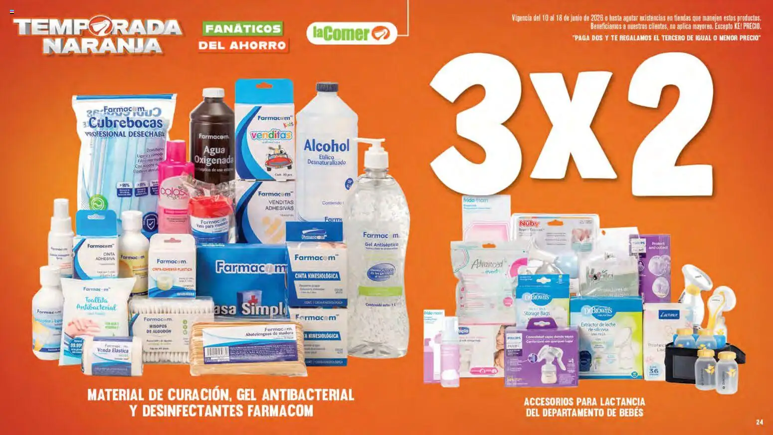 Nuevas ofertas de La Comer válidas en toda la República Mexicana desde el 10.06.2026. ¡Encuentra las mejores ofertas en La Comer folleto! | Página: 24 | Productos: Agua, Leche, Cubrebocas, Cinta