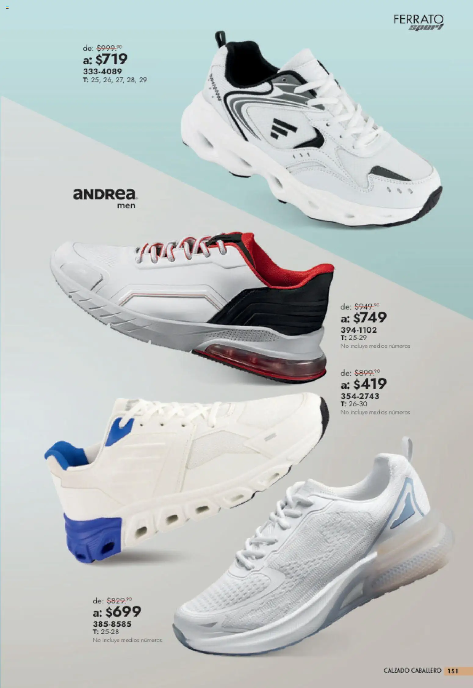 Nuevas ofertas de Andrea válidas en toda la República Mexicana desde el 26/07/2026. ¡Encuentra las mejores ofertas en Andrea catálogo Outlet! | Página: 151
