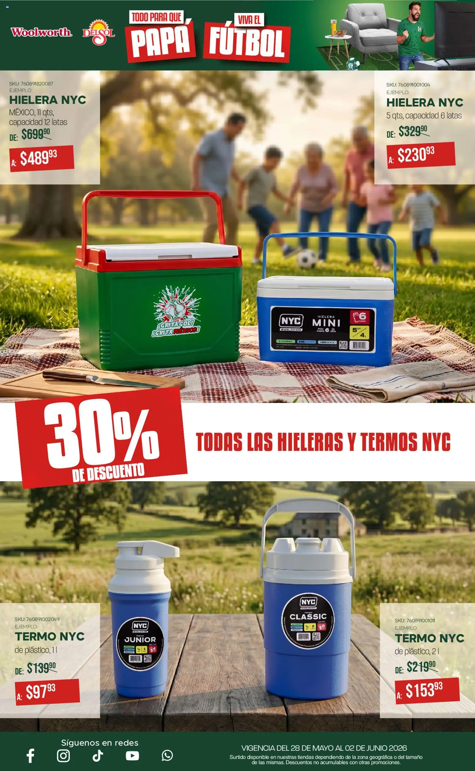 Nuevas ofertas de Del Sol y Woolworth válidas en toda la República Mexicana desde el 28.05.2026. ¡Encuentra las mejores ofertas en Del Sol y Woolworth katalog Todo para que Papá viva el fútbol! | Página: 10 | Productos: Papa, Hielera, Termo