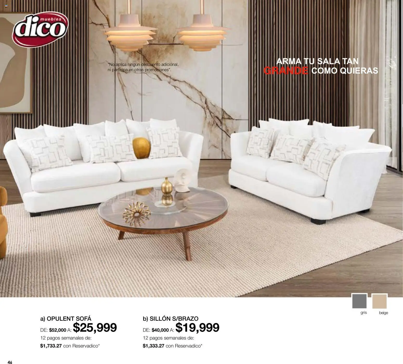 Nuevas ofertas de Muebles Dico válidas en toda la República Mexicana desde el 01/08/2026. ¡Encuentra las mejores ofertas en Muebles Dico catálogo! | Página: 46 | Productos: Sofá, Sillón
