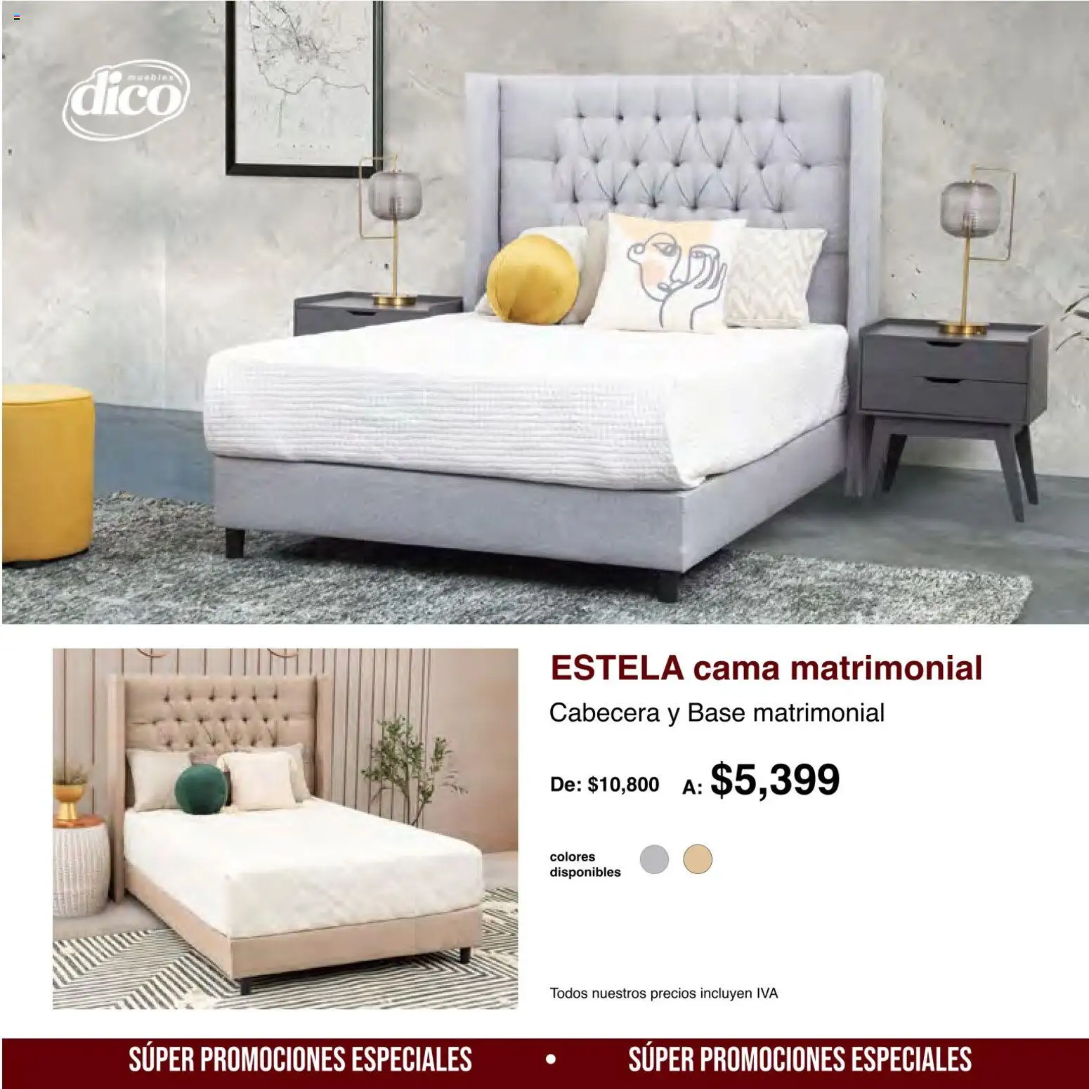 Nuevas ofertas de Muebles Dico válidas en toda la República Mexicana desde el 01/08/2026. ¡Encuentra las mejores ofertas en Muebles Dico catálogo Medio año, medio precio! | Página: 10 | Productos: Cabecera, Cama