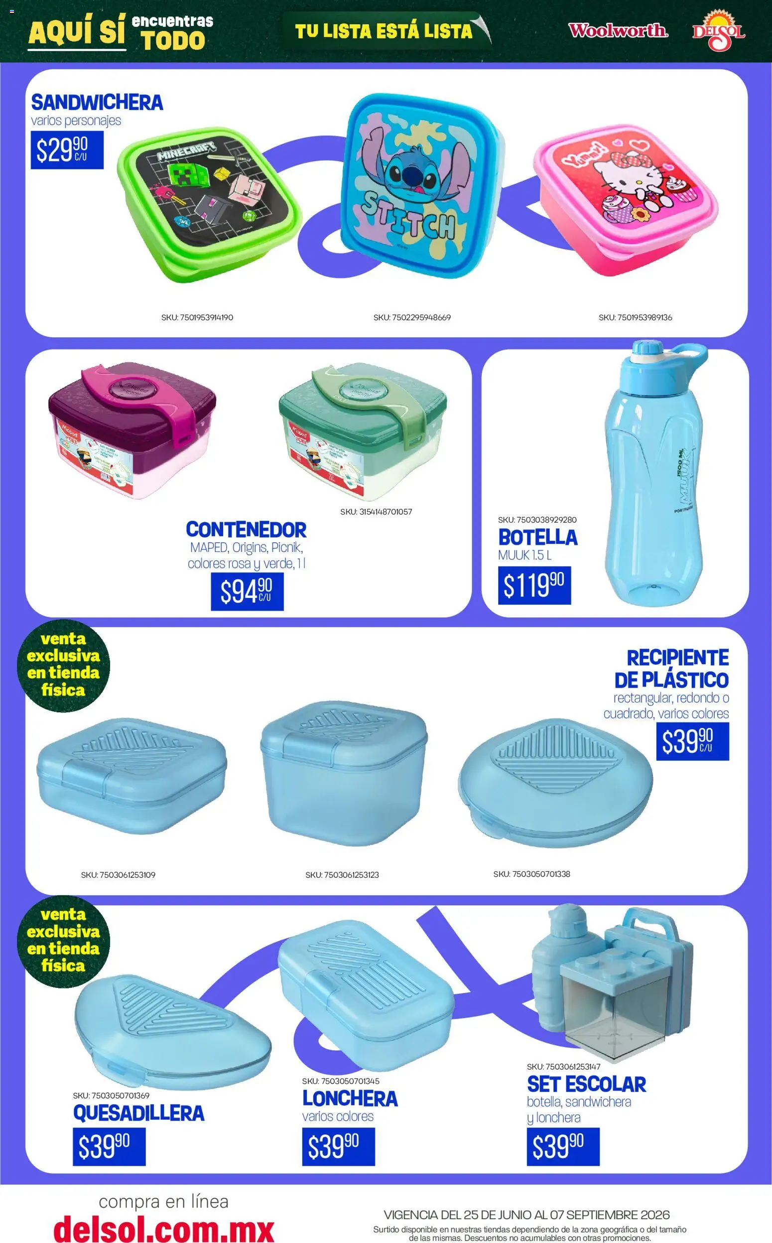 Nuevas ofertas de Del Sol y Woolworth válidas en toda la República Mexicana desde el 25/06/2026. ¡Encuentra las mejores ofertas en Del Sol y Woolworth catálogo Back To School! | Página: 77 | Productos: Sandwichera, Contenedor, Botella