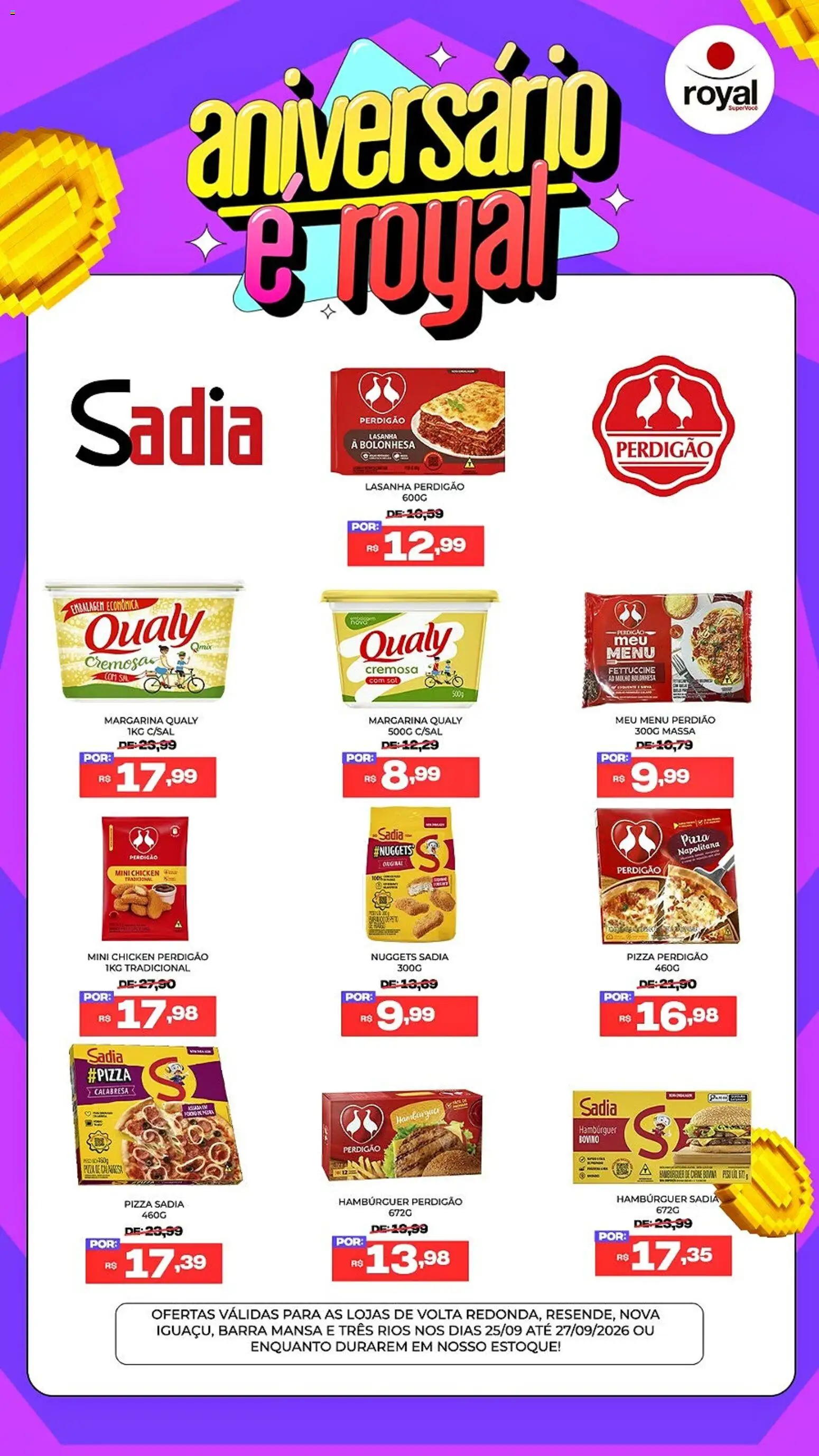 Royal Supermercados Sexta-feira 25 Setembro