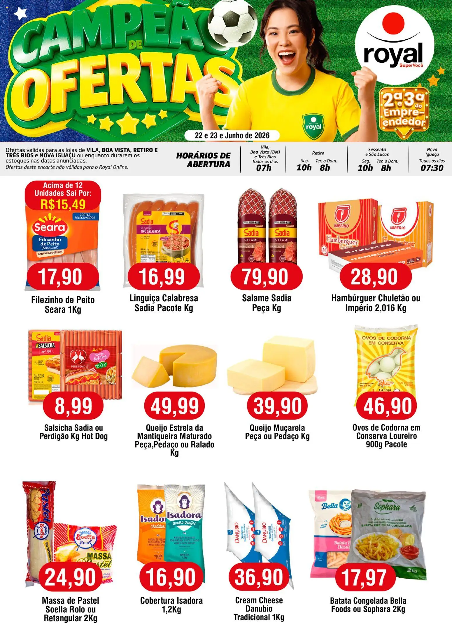 Royal Supermercados Folheto - válido de 22/06/2026 | Página: 1 | Produtos: Queijo, Massa, Batata, Massa de pastel