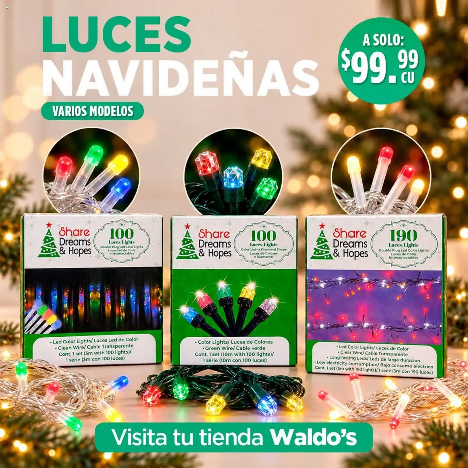 Nuevas ofertas de Waldo's válidas en toda la República Mexicana desde el 22/09/2026. ¡Encuentra las mejores ofertas en Waldo's catálogo Luces navideñas! | Página: 1 | Productos: Cable
