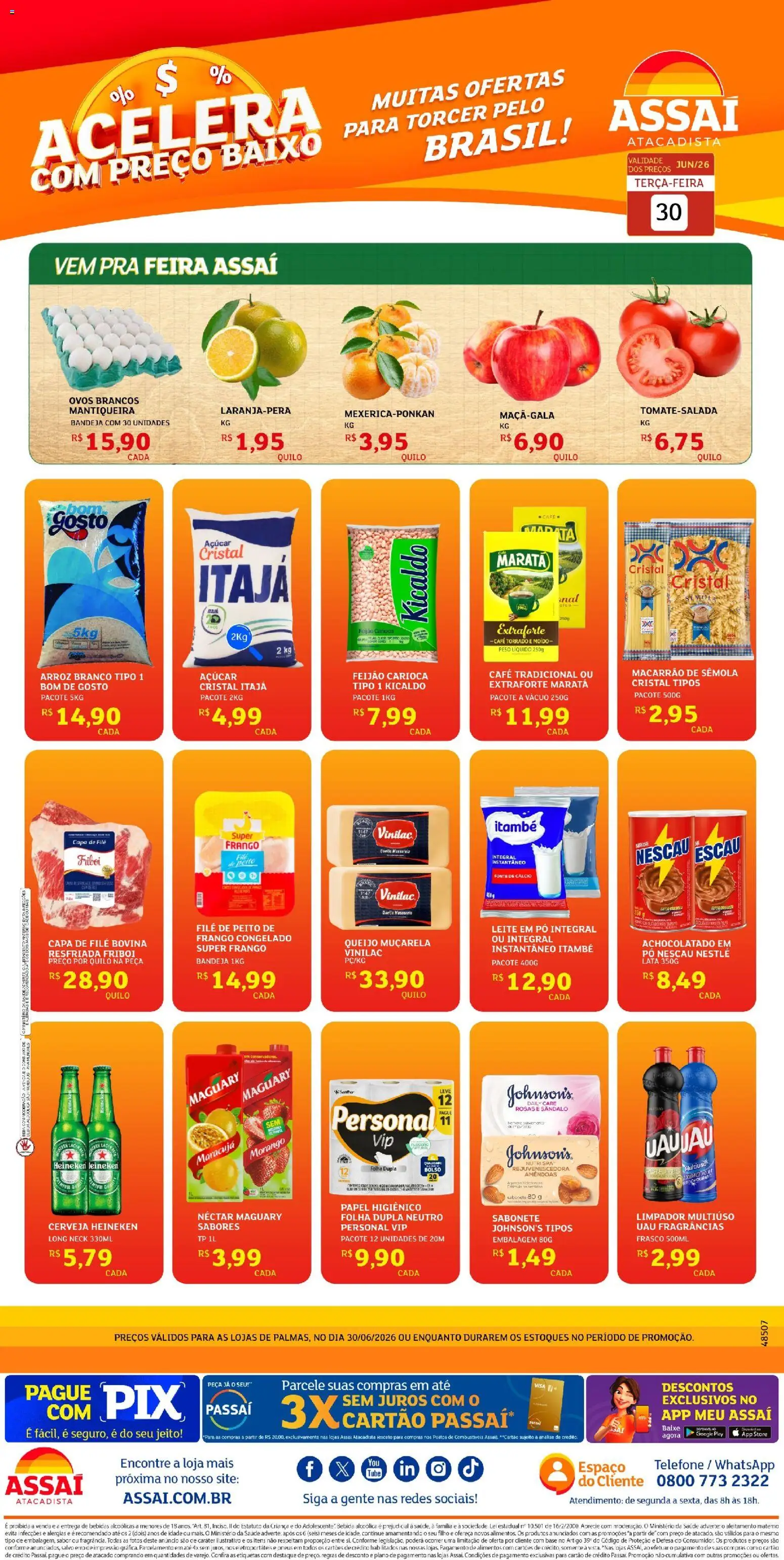 Assaí Atacadista Folheto - válido de 30/06/2026 | Página: 1 | Produtos: Maracujá, Nescau, Cerveja Heineken, Açúcar