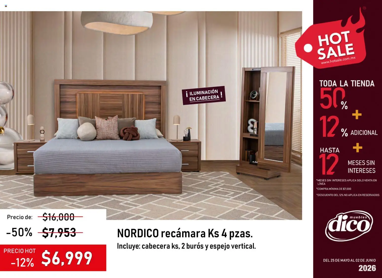 Nuevas ofertas de Muebles Dico válidas en toda la República Mexicana desde el 25.05.2026. ¡Encuentra las mejores ofertas en Muebles Dico Hot Sale! | Página: 19 | Productos: Cabecera, Espejo