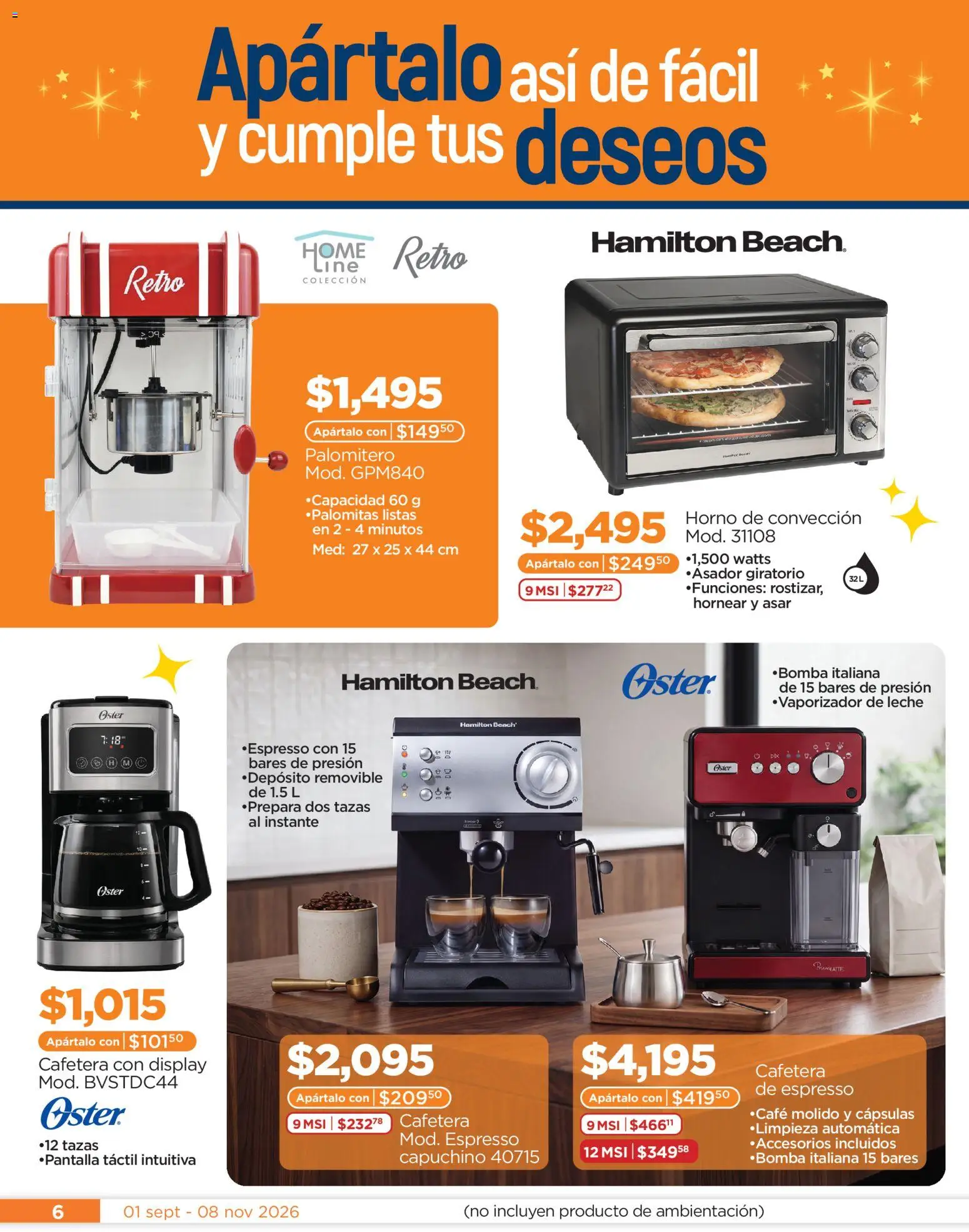 Nuevas ofertas de Chedraui válidas en toda la República Mexicana desde el 01/09/2026. ¡Encuentra las mejores ofertas en Chedraui folleto Llegan los porti ofertones! | Página: 6 | Productos: Leche, Palomitas, Cafetera, Cápsulas