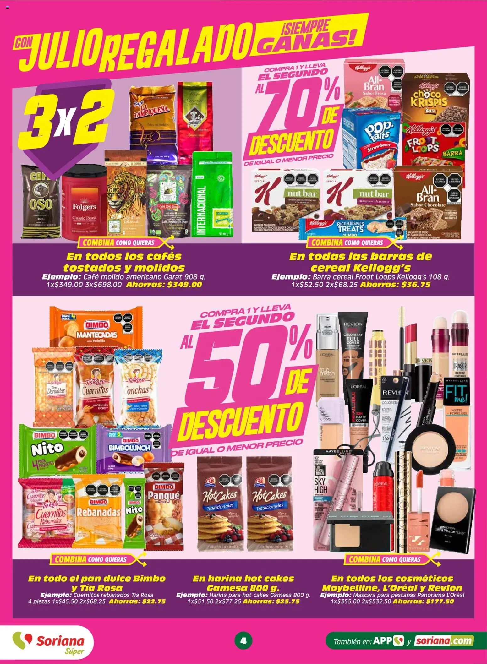 Nuevas ofertas de Soriana válidas en toda la República Mexicana desde el 17/07/2026. ¡Encuentra las mejores ofertas en Soriana Julio Regalado Súper Nacional! | Página: 4 | Productos: Máscara, Café, Chocolate, Barra