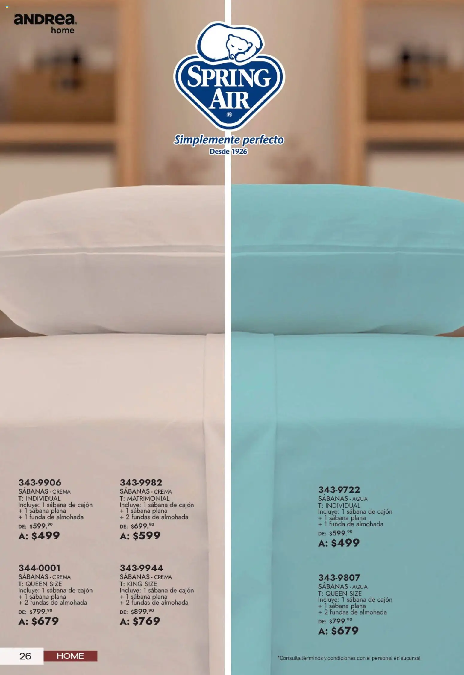 Nuevas ofertas de Andrea válidas en toda la República Mexicana desde el 21/06/2026. ¡Encuentra las mejores ofertas en Andrea catálogo Lo mejor para tu hogar! | Página: 26 | Productos: Crema, Funda de almohada, Almohada, Sabanas