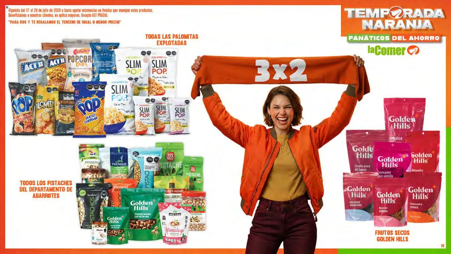 Nuevas ofertas de La Comer válidas en toda la República Mexicana desde el 17/07/2026. ¡Encuentra las mejores ofertas en La Comer folleto! | Página: 16 | Productos: Uva pasa, Uva, Almendra, Té