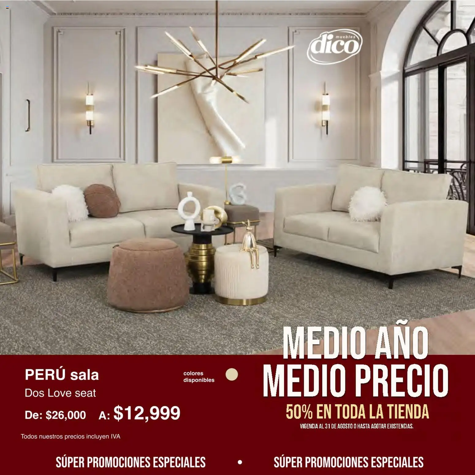 Nuevas ofertas de Muebles Dico válidas en toda la República Mexicana desde el 01/08/2026. ¡Encuentra las mejores ofertas en Muebles Dico catálogo Medio año, medio precio! | Página: 19 | Productos: Sala