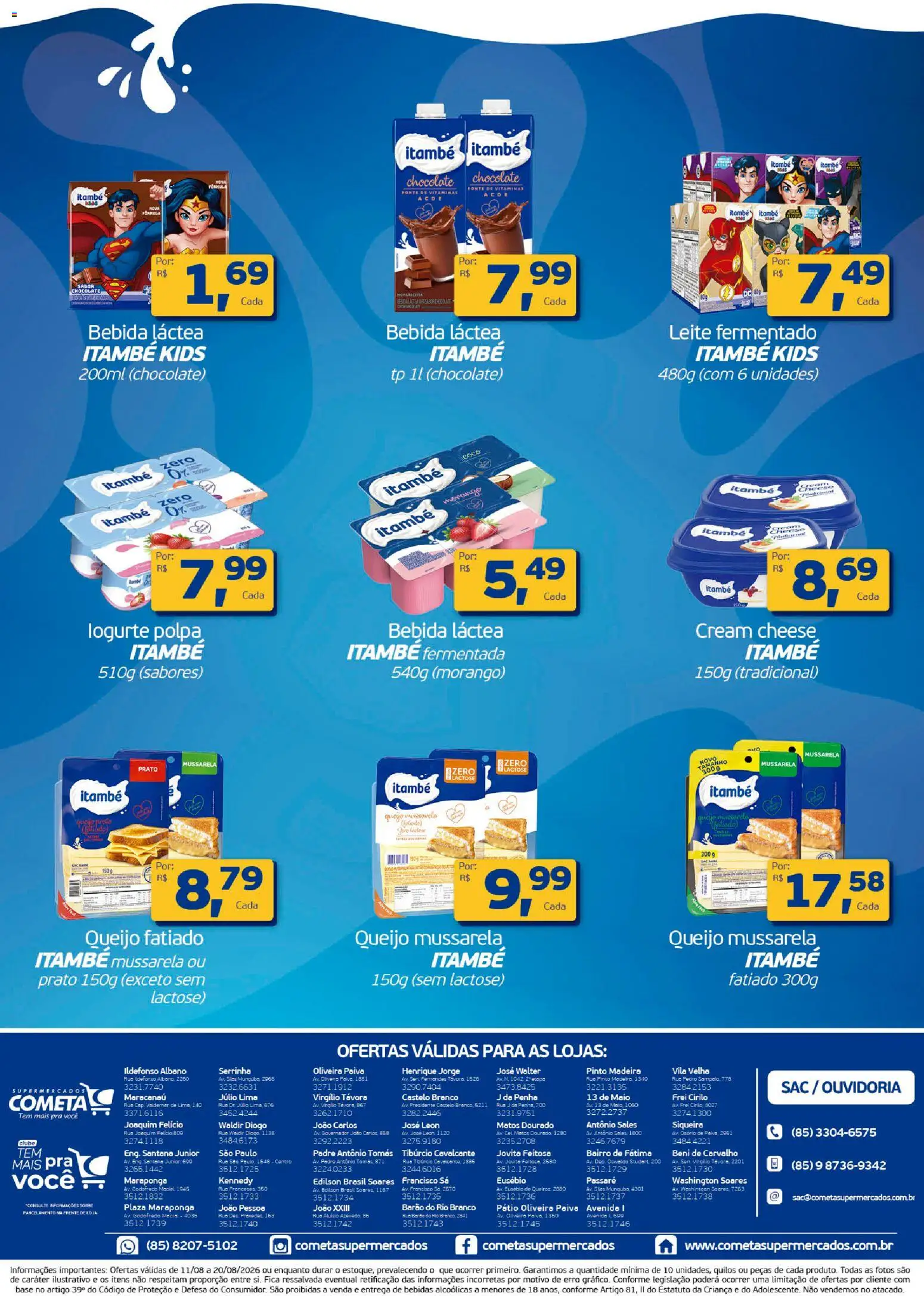 Cometa Supermercados Folheto - válido de 11/08/2026 | Página: 2 | Produtos: Bebidas, Leite, Bebida, Mussarela