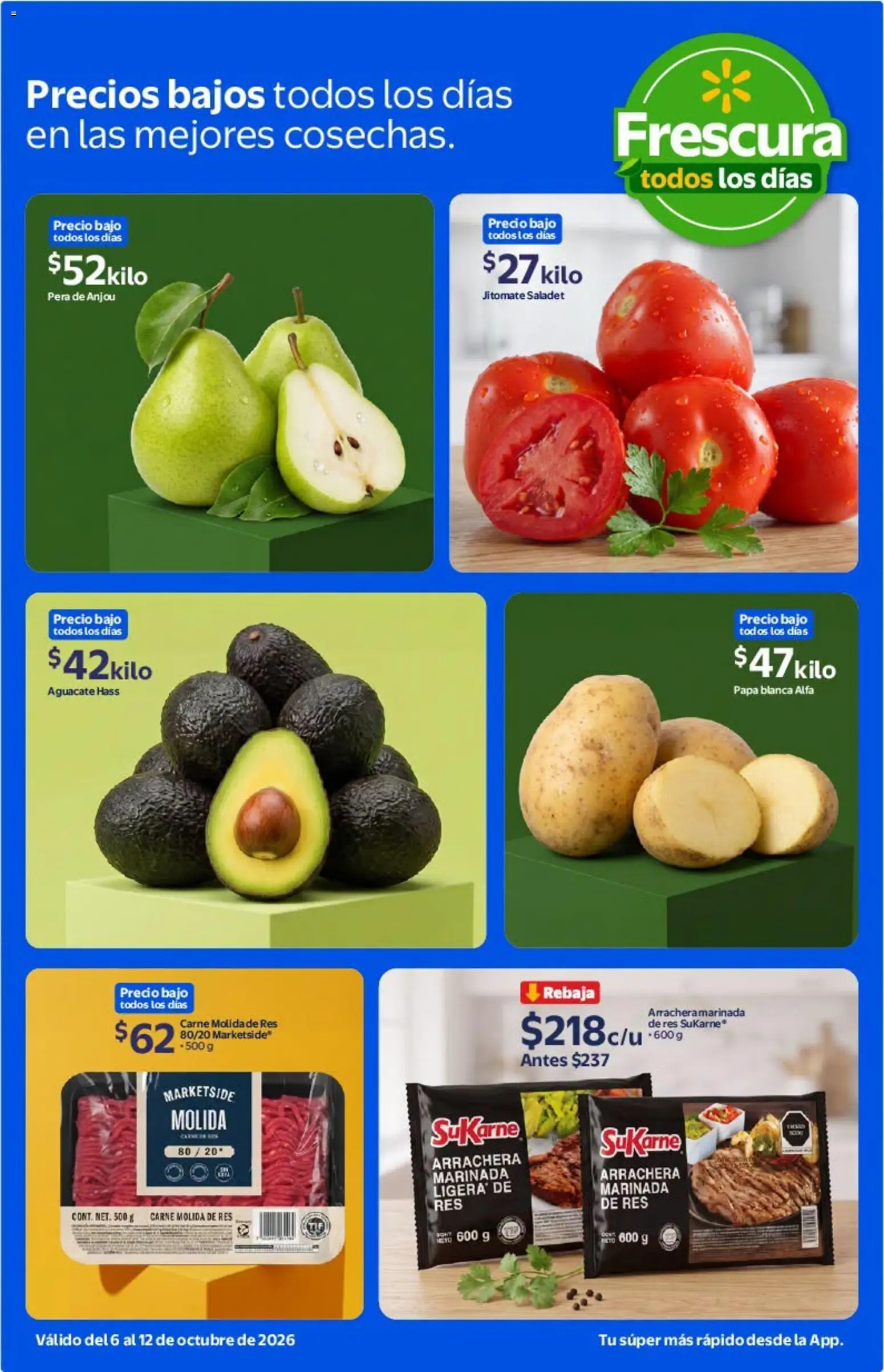 Nuevas ofertas de Walmart válidas en toda la República Mexicana desde el 06/10/2026. ¡Encuentra las mejores ofertas en Walmart folleto Calidad y frescura a precios bajos todos los días! | Página: 2