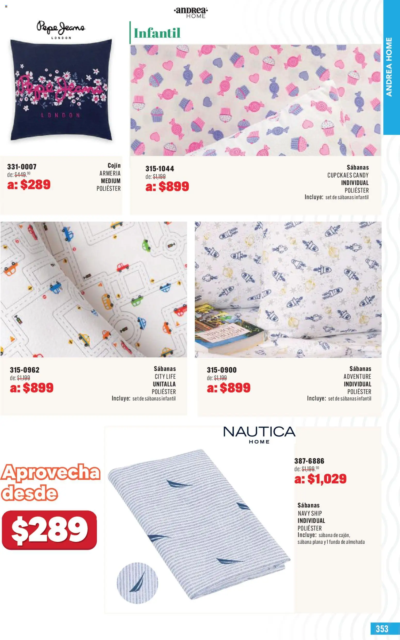 Nuevas ofertas de Andrea válidas en toda la República Mexicana desde el 03.05.2026. ¡Encuentra las mejores ofertas en Andrea catálogo Outlet! | Página: 353 | Productos: Funda, Funda de almohada, Almohada, Sabanas