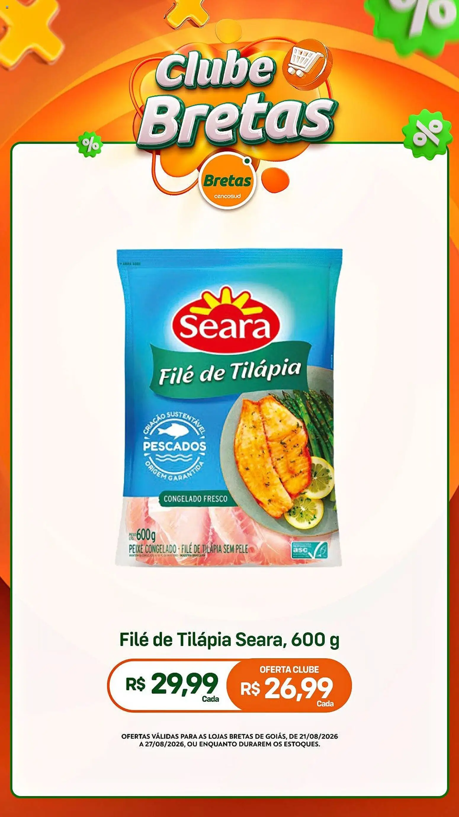 Bretas Folheto - válido de 21/08/2026 | Página: 10 | Produtos: Tilápia, Peixe, Filé de tilápia