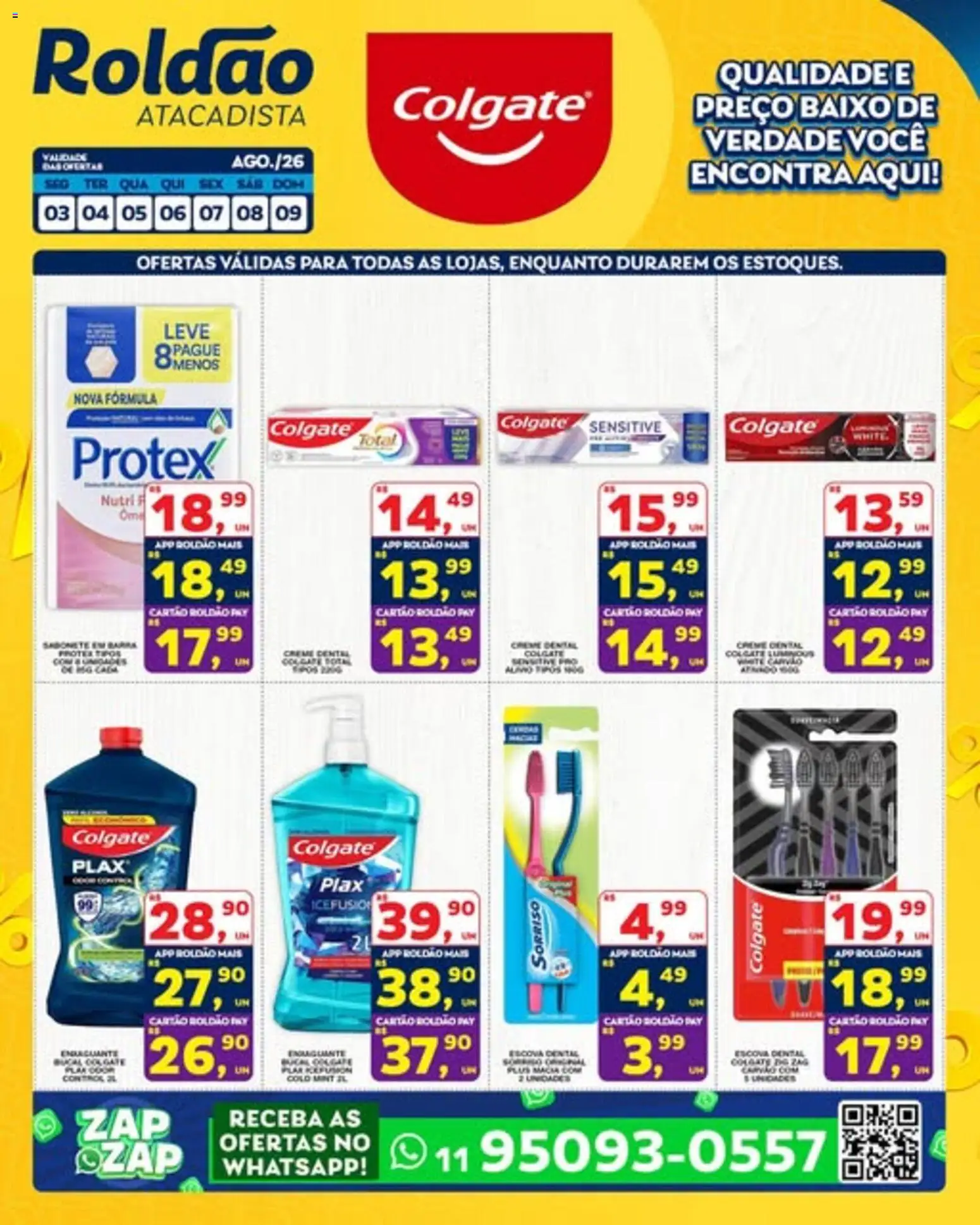 Roldão Folheto - válido de 03/08/2026 | Página: 1 | Produtos: Escova, Sabonete, Baixo, Creme dental